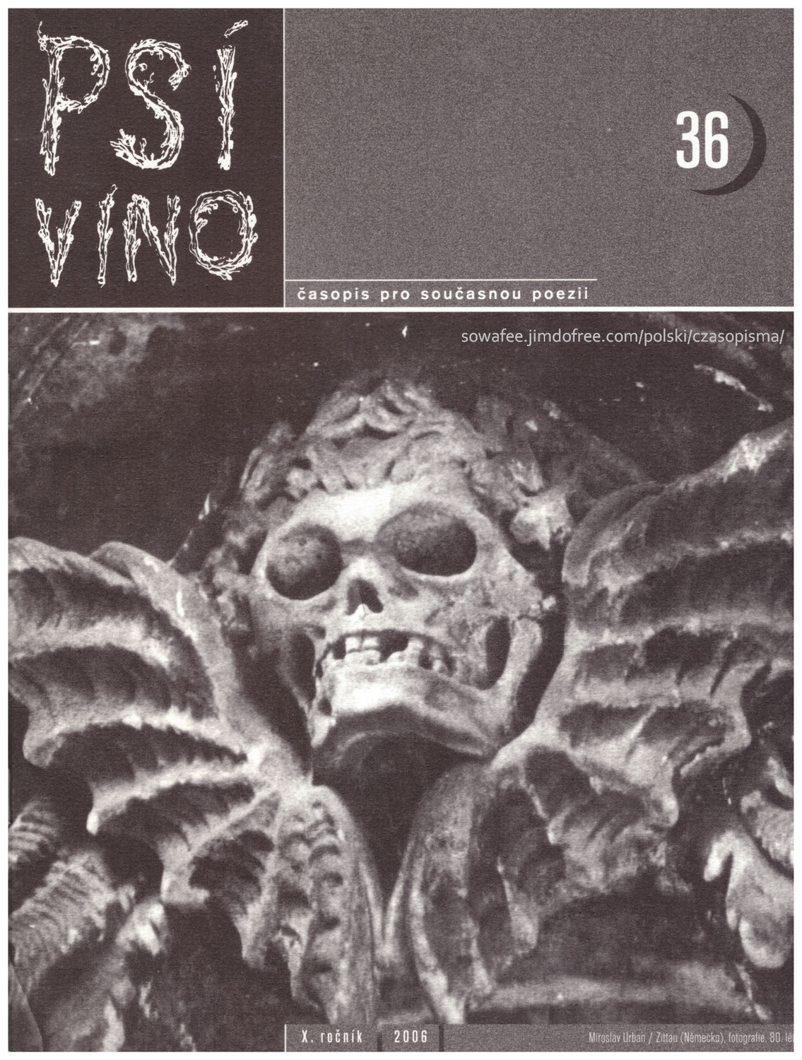 PSÍ VINO časopis pro současnou poezíí X. ročník Zlín 2006 ISSN 1801-0202