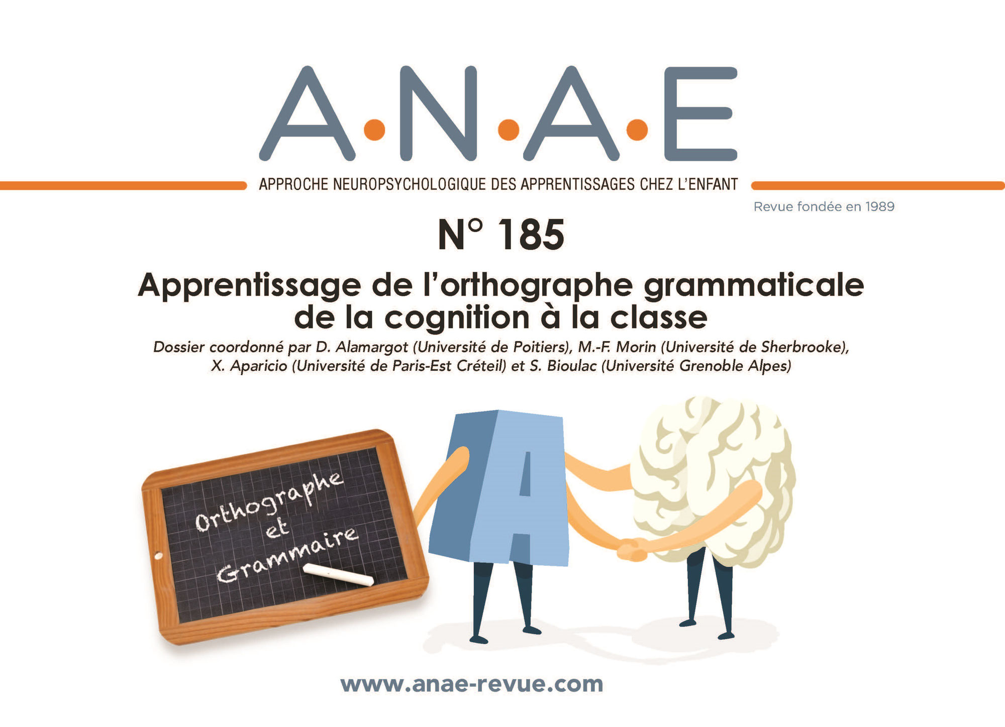 ANAE N° 185 - Apprentissage de l'orthographe grammaticale de la cognition à la classe