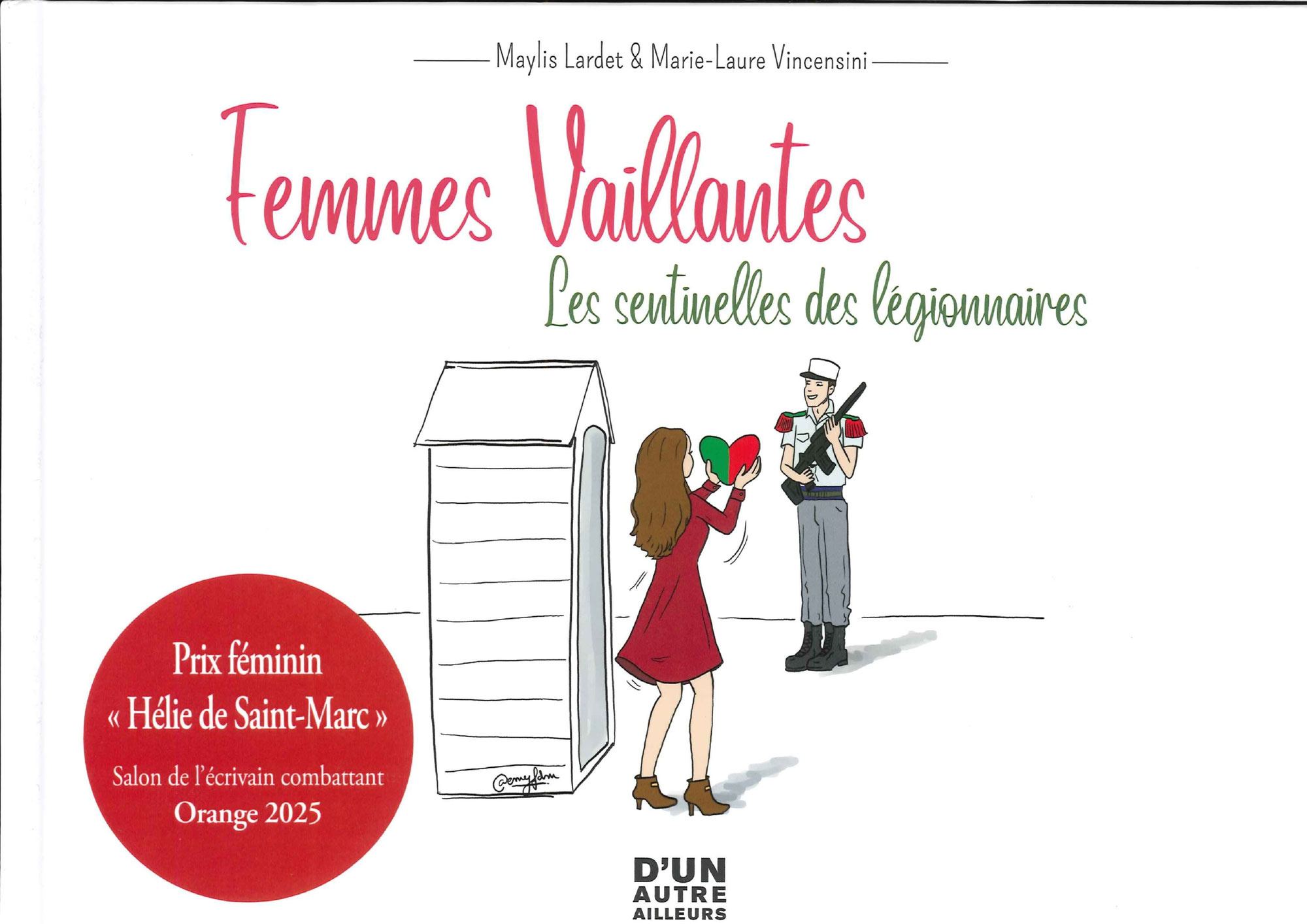 24 février 2026 : Maylis Lardet dédicace son livre "Femmes vaillantes, sentinelles de légionnaires" au Restaurant Carnot