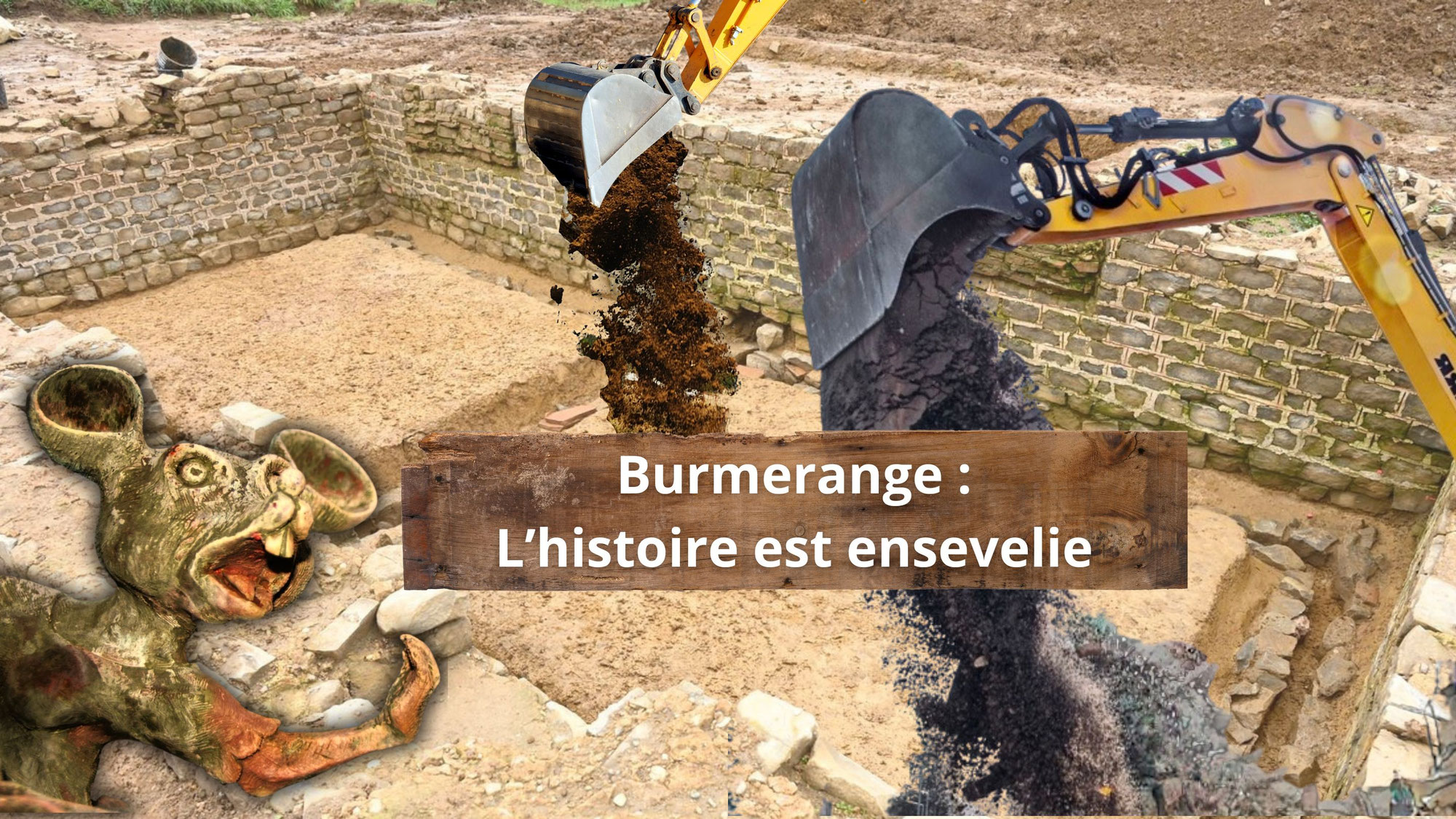 Enterrée à la pelleteuse