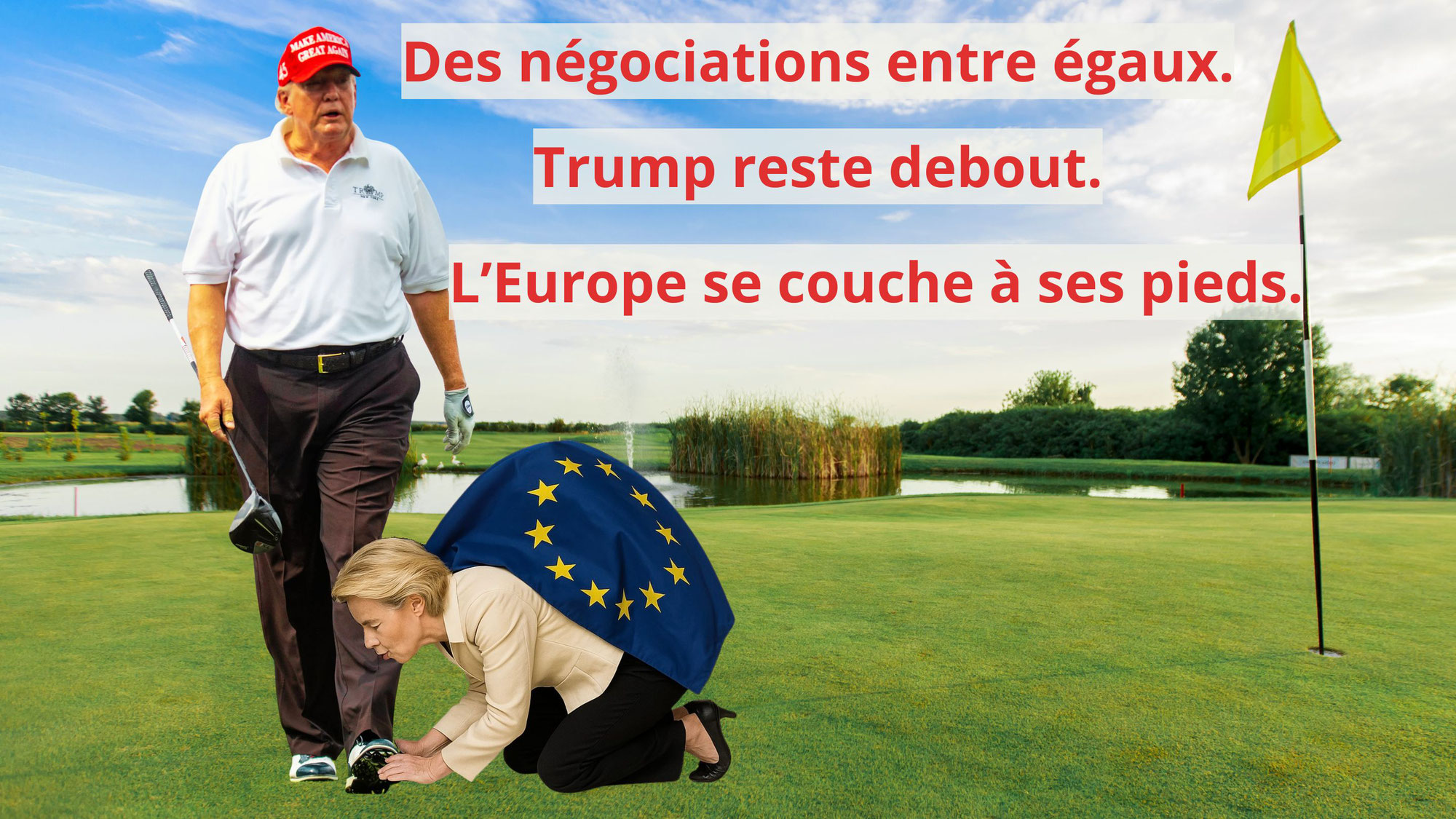 L’UE paie – Trump encaisse