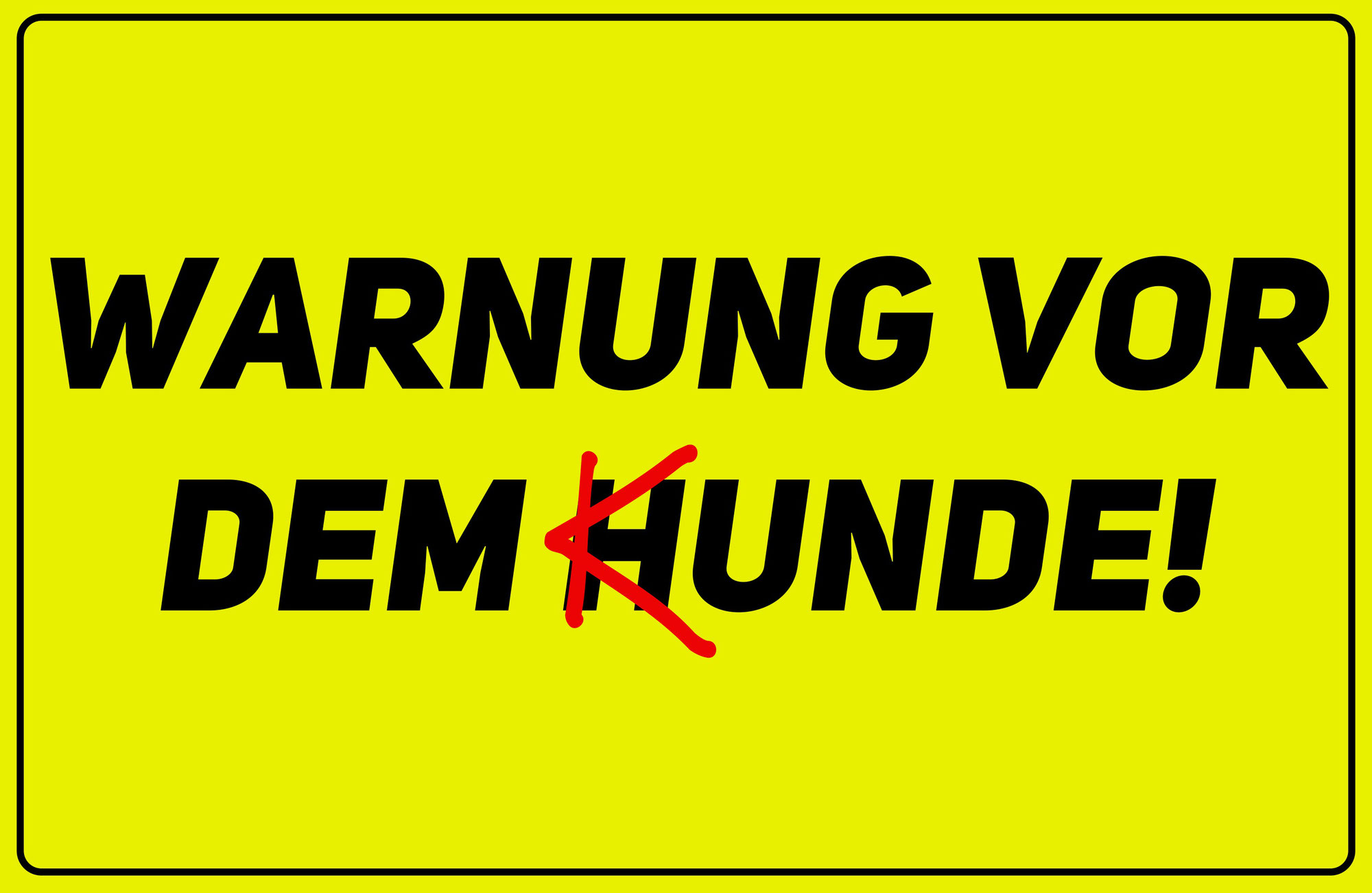 Warnung vor dem Kunden