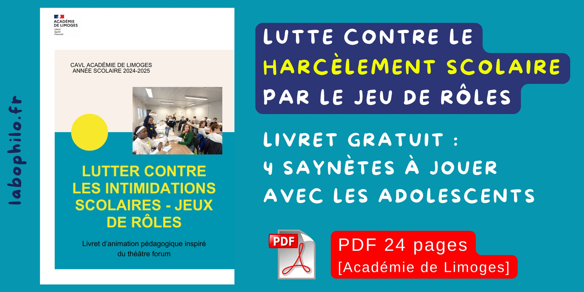 Lutter contre le harcèlement scolaire par le jeu de rôles: livret gratuit - 4 saynètes à jouer avec les adolescents [PDF gratuit 24 pages - Académie de Limoges]