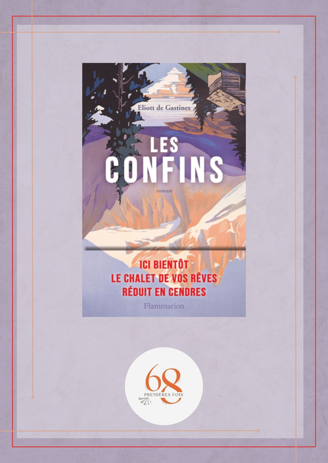 Les Confins, Eliott de Gastines, Flammarion