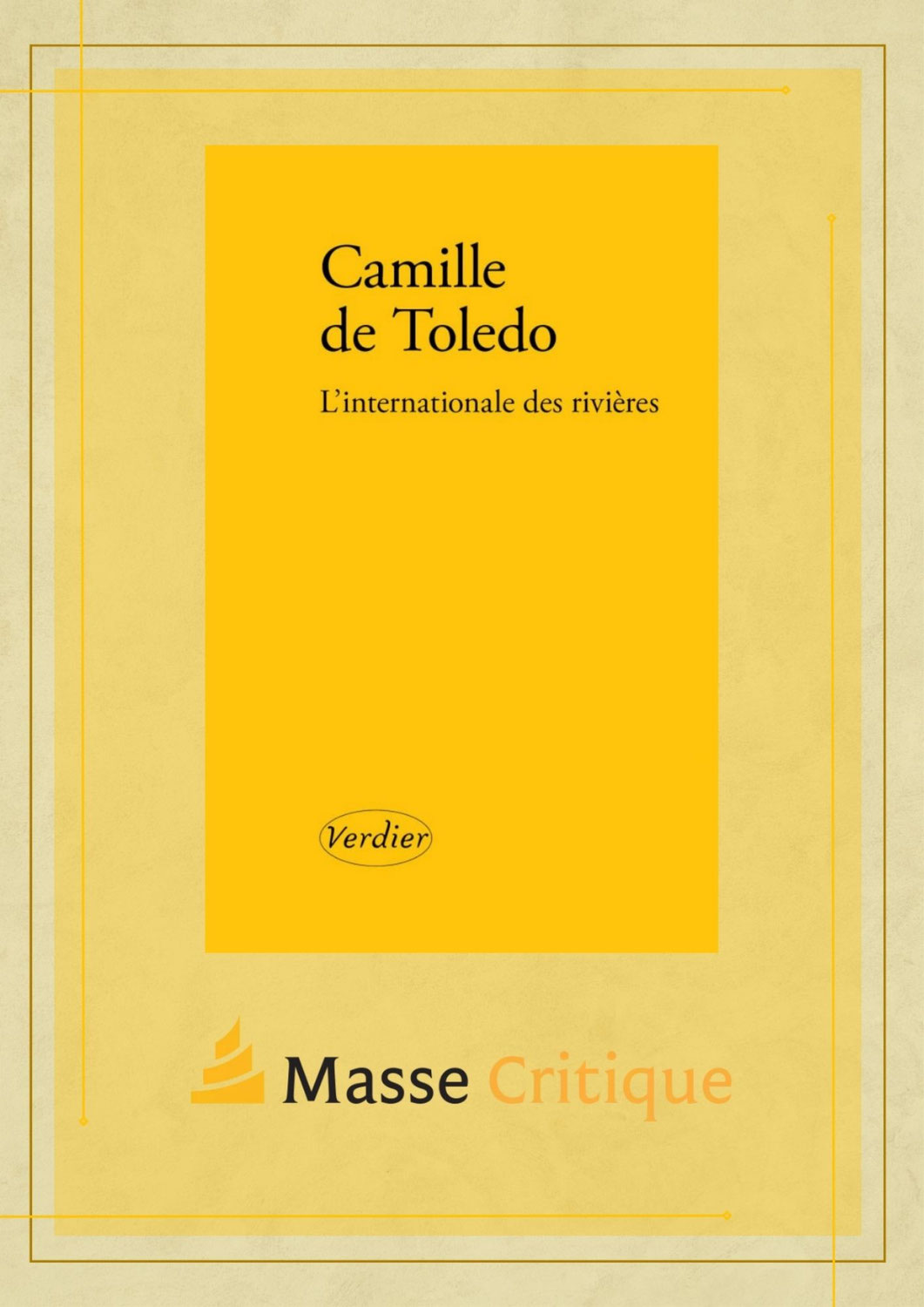 L’internationale des rivières, Camille de Toledo, Verdier
