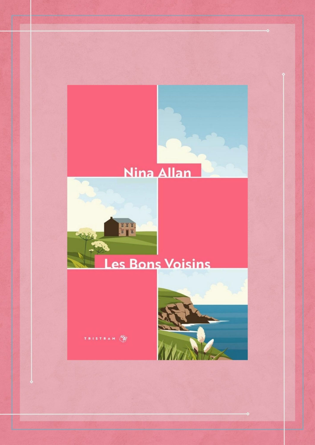 Les bons voisins, Nina Allan, Tristram