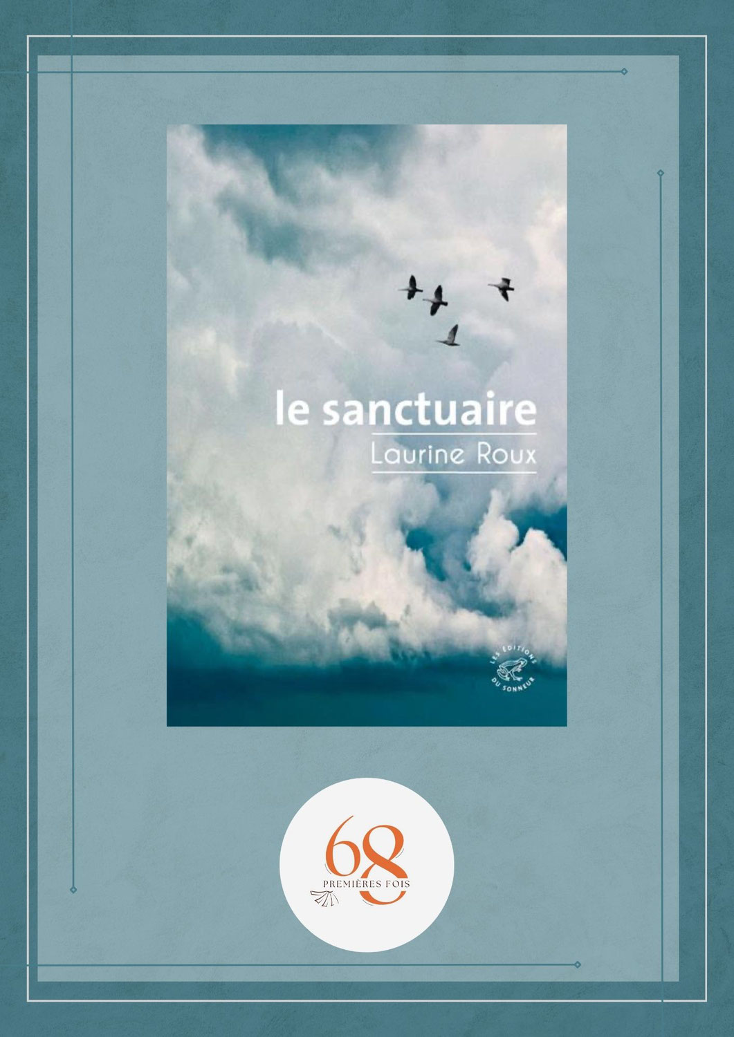 Le Sanctuaire, Laurine Roux, Le Sonneur