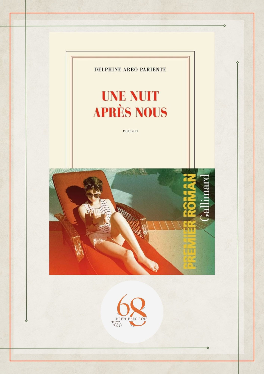 Une nuit après nous, Delphine Arbo Pariente, Gallimard