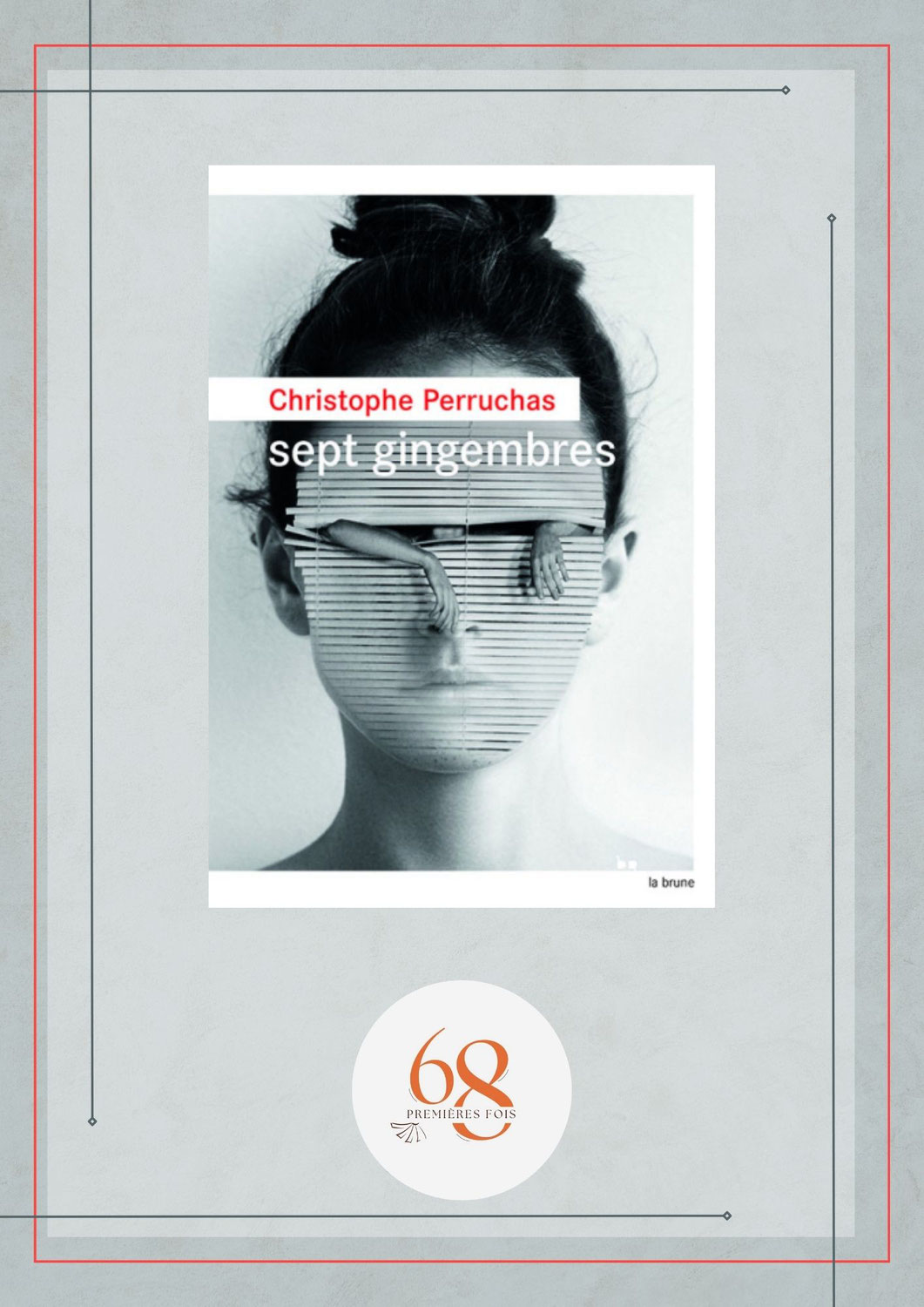 Sept gingembres, Christophe Perruchas, Le Rouergue