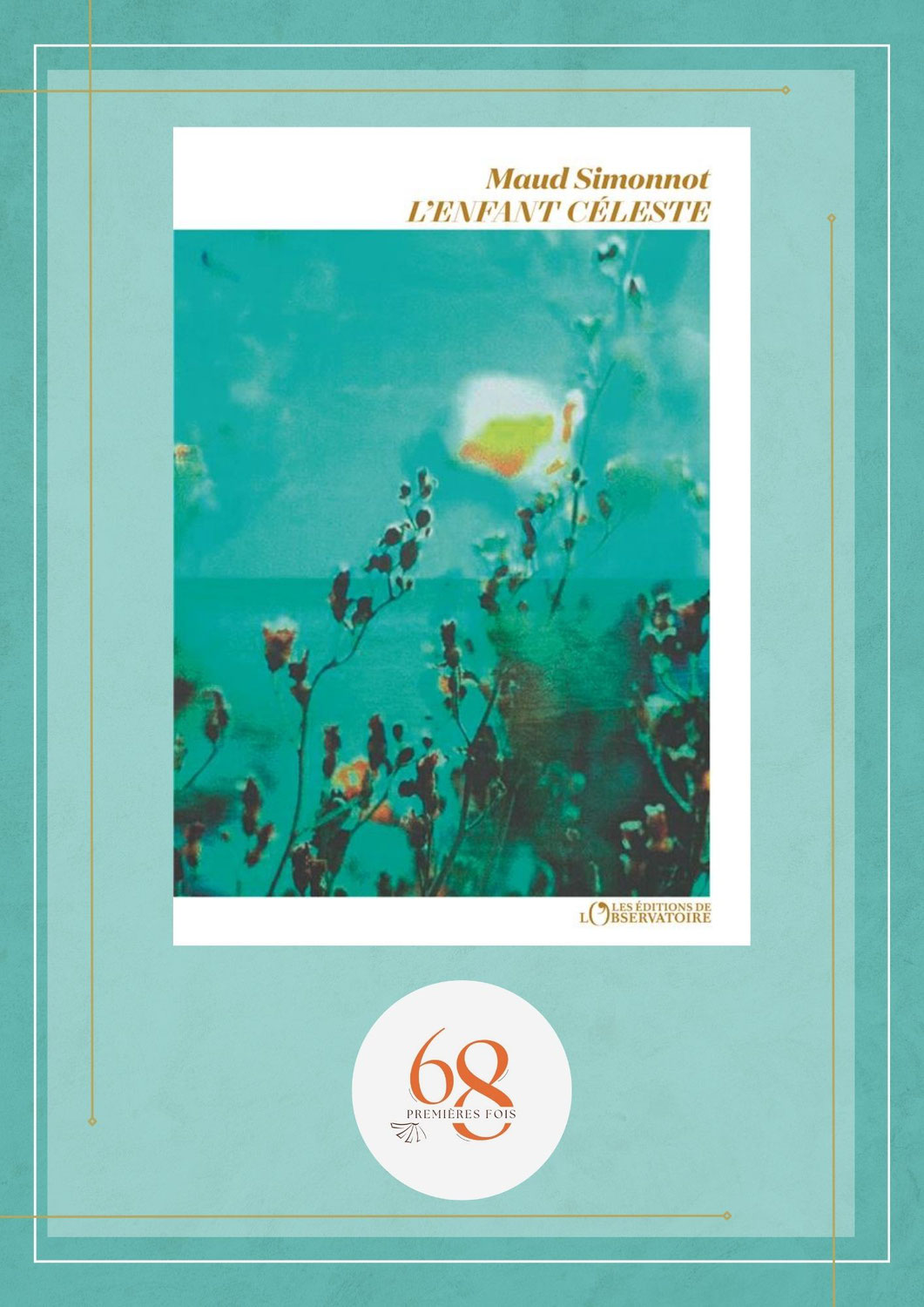 L’Enfant céleste, Maud Simonnot, L’Observatoire