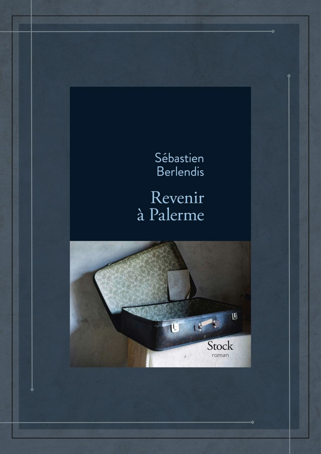 Revenir à Palerme, Sébastien Berlendis, Stock