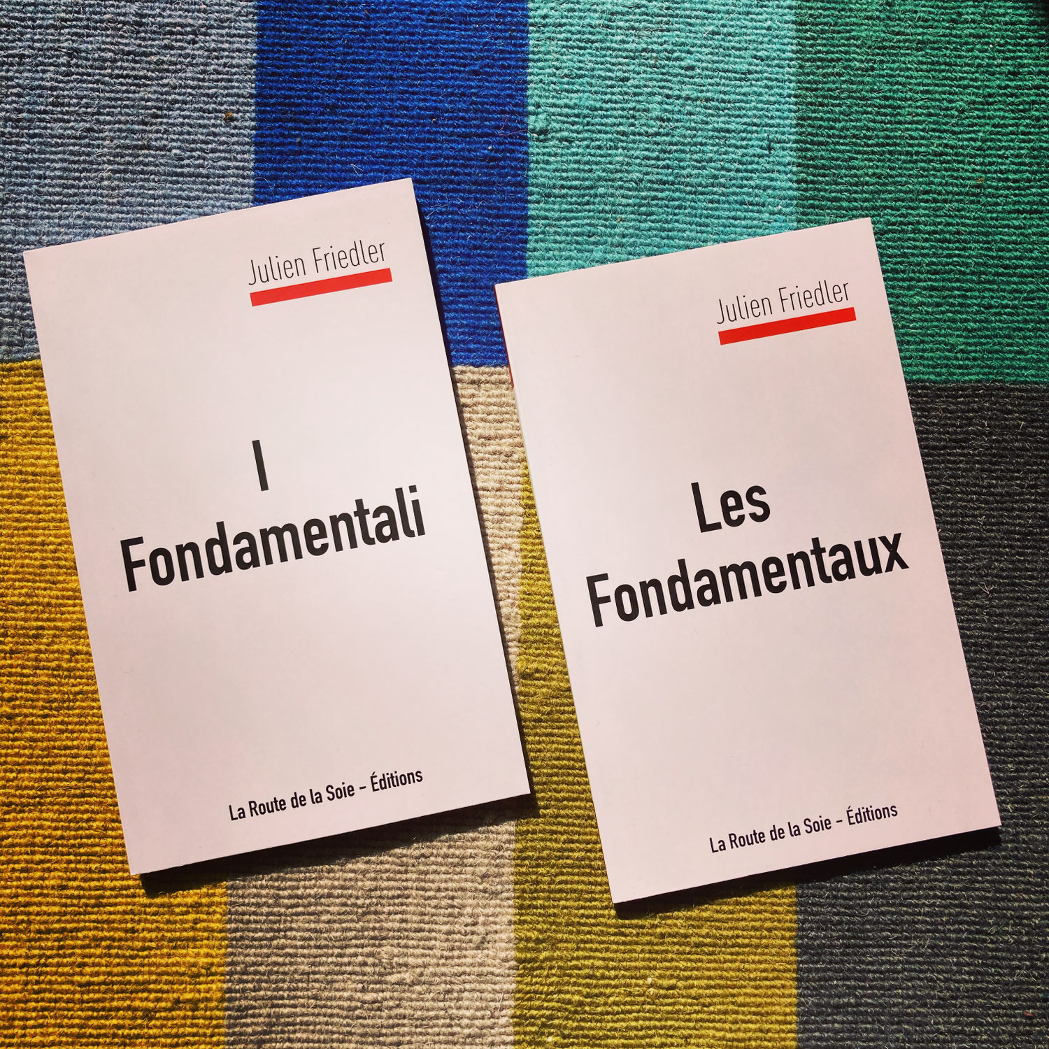 Les Fondamentaux de Julien Friedler en deux versions