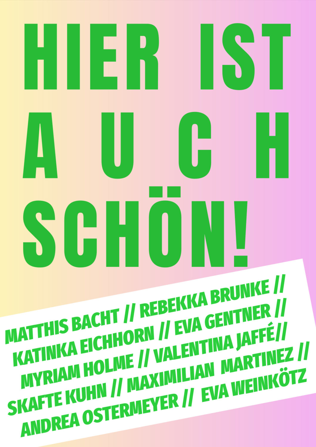 HIER IST AUCH SCHÖN!