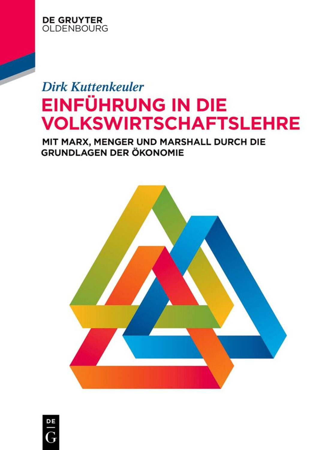 Rezension: Mit Marx, Menger und Marshall durch die Grundlagen der Ökonomie (Kuttenkeuler 2025)