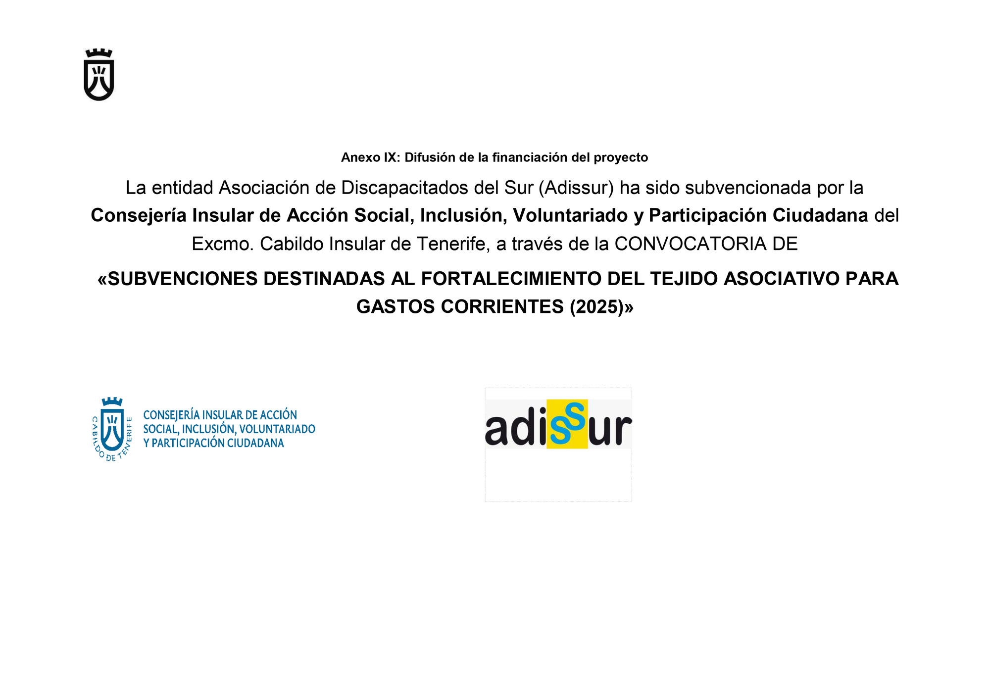 Subvención de la Consejería Insular de Acción Social, Inclusión, Voluntariado y Participación Ciudadana del Excmo. Cabildo Insular de Tenerife
