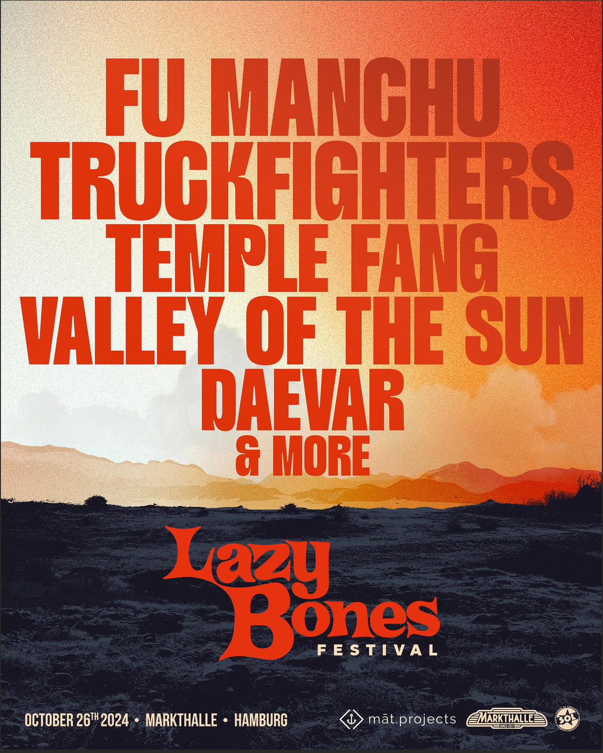 Lazy Bones Festival´s latest bands