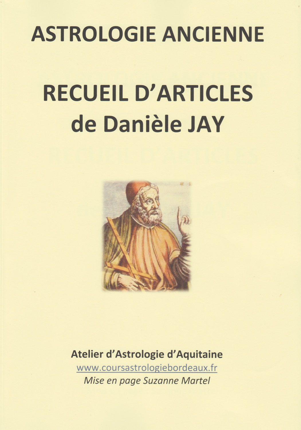 Astrologie ancienne - Danièle Jay