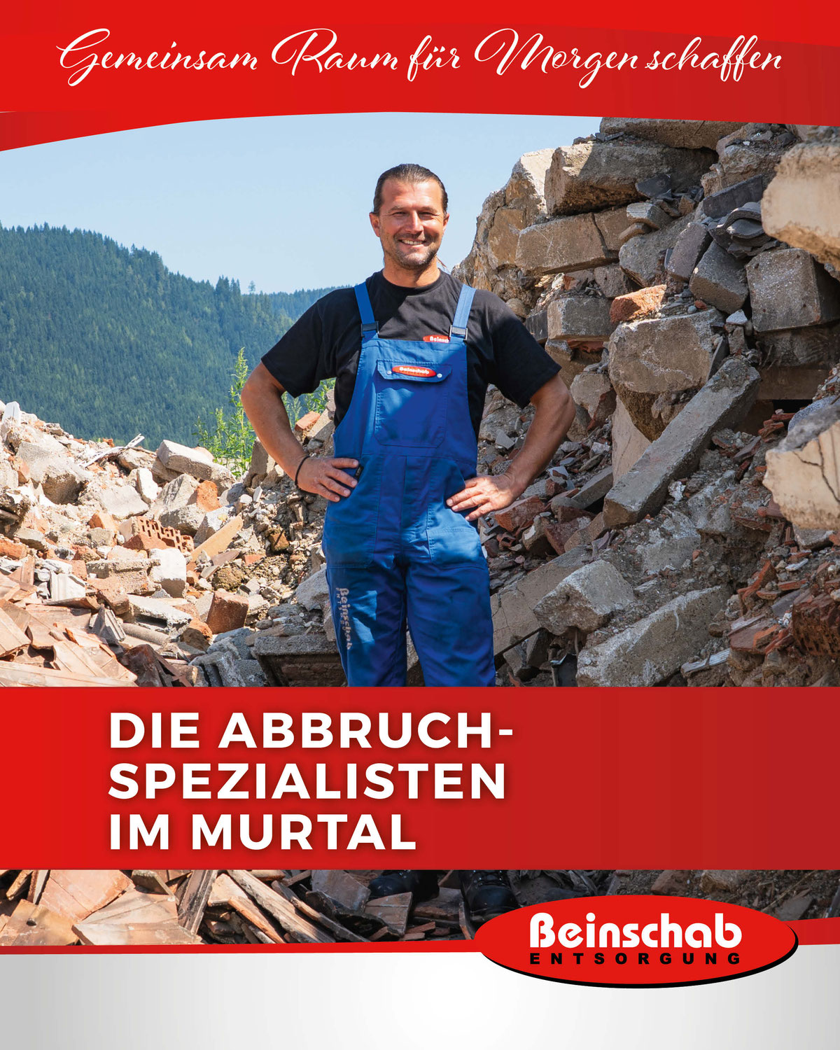 Die Abbruch-Spezialisten im Murtal