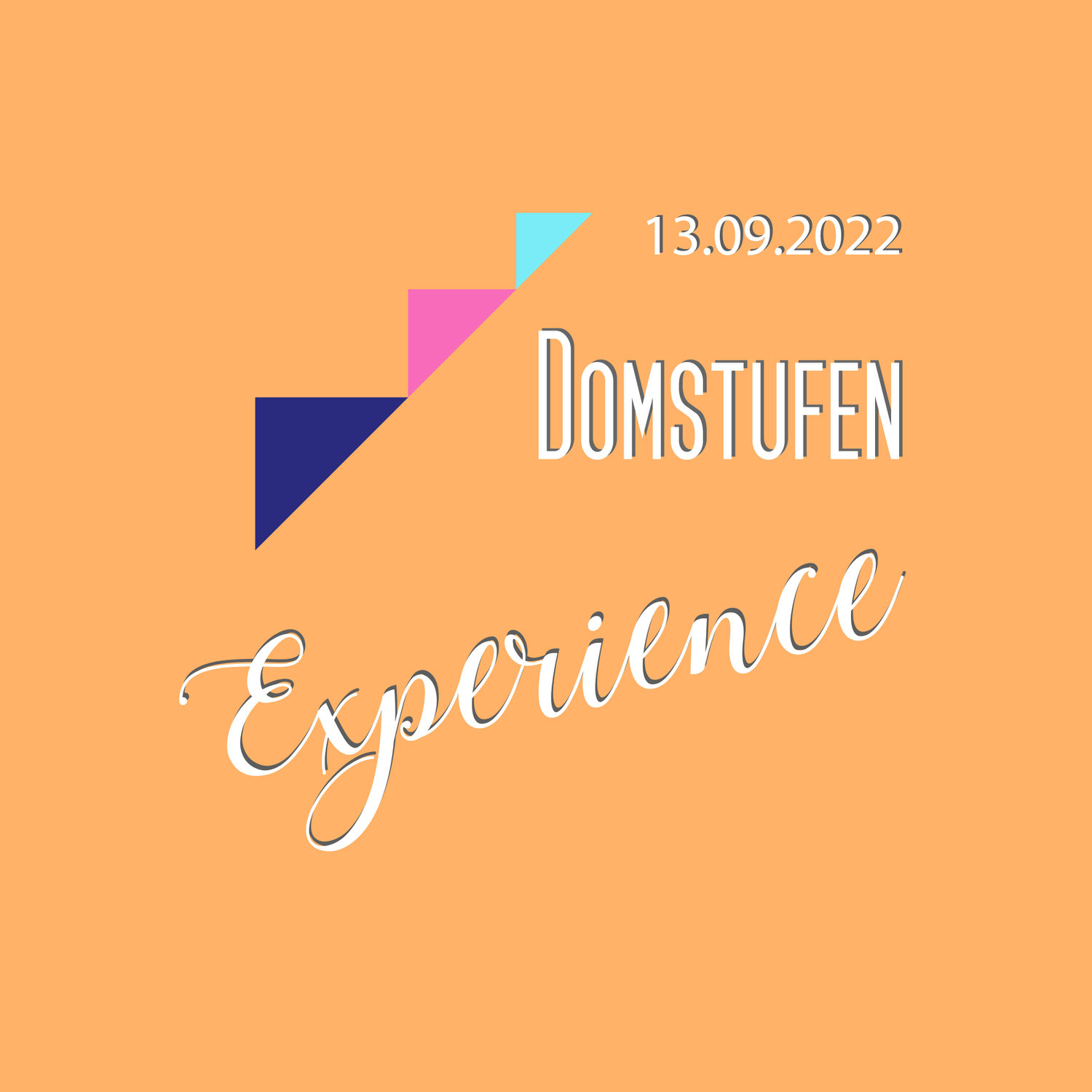 Domstufen Experience