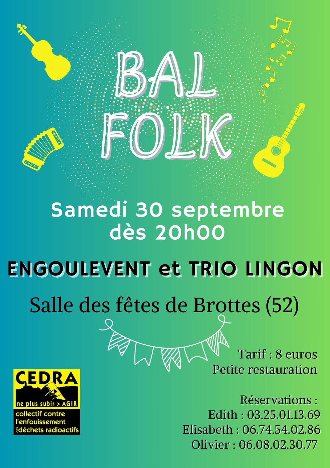 N'oubliez pas le bal folk du Cedra  : samedi 30 septembre, salle des fêtes de Brottes (52)