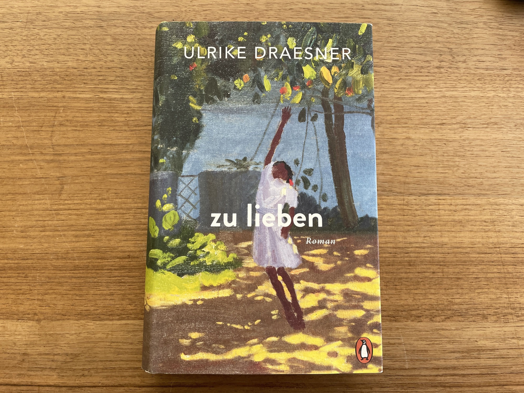 Ulrike Draesner: zu lieben (Penguin Verlag, 2024)