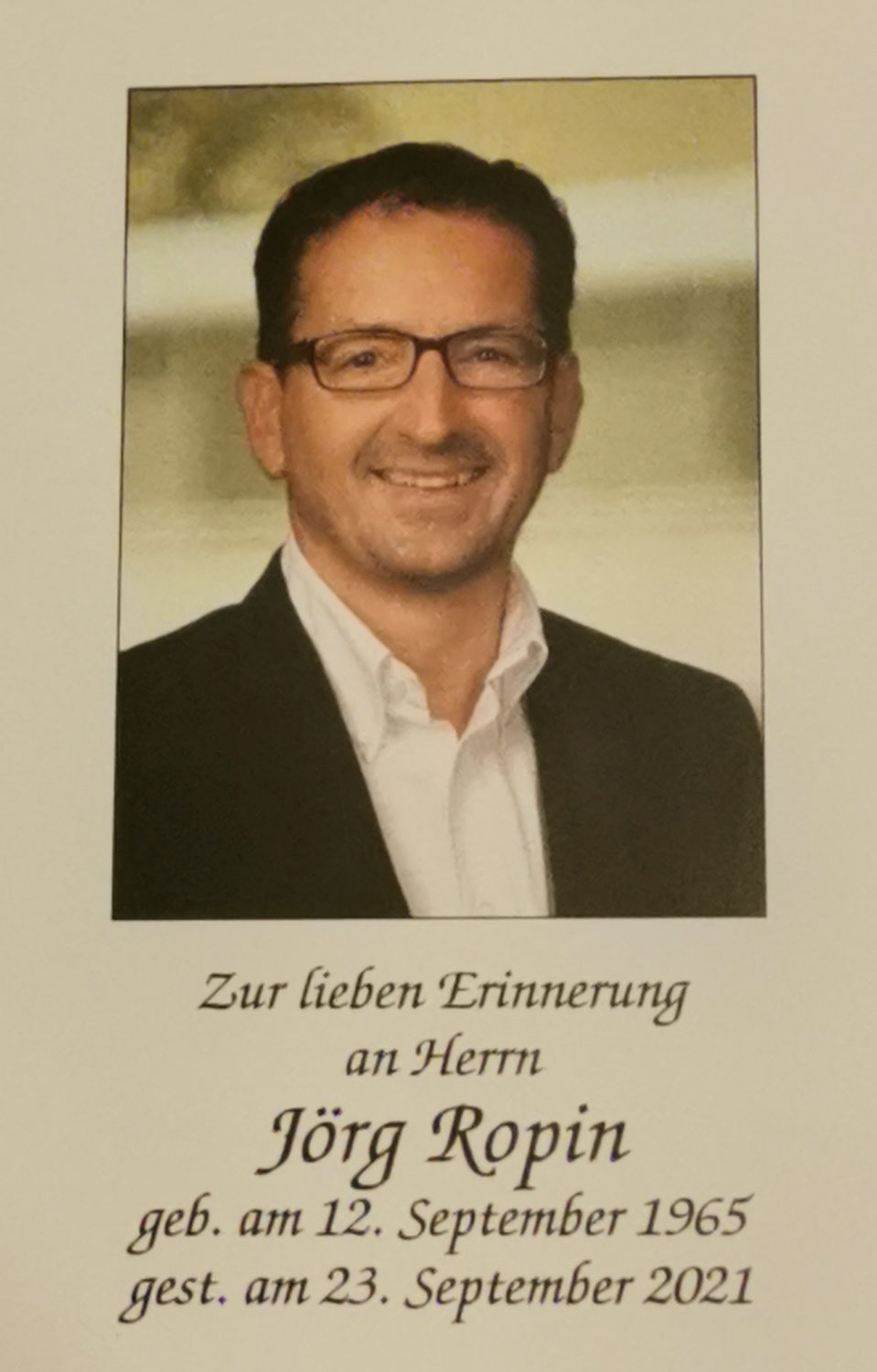 Tiefe Trauer um Jörg Ropin