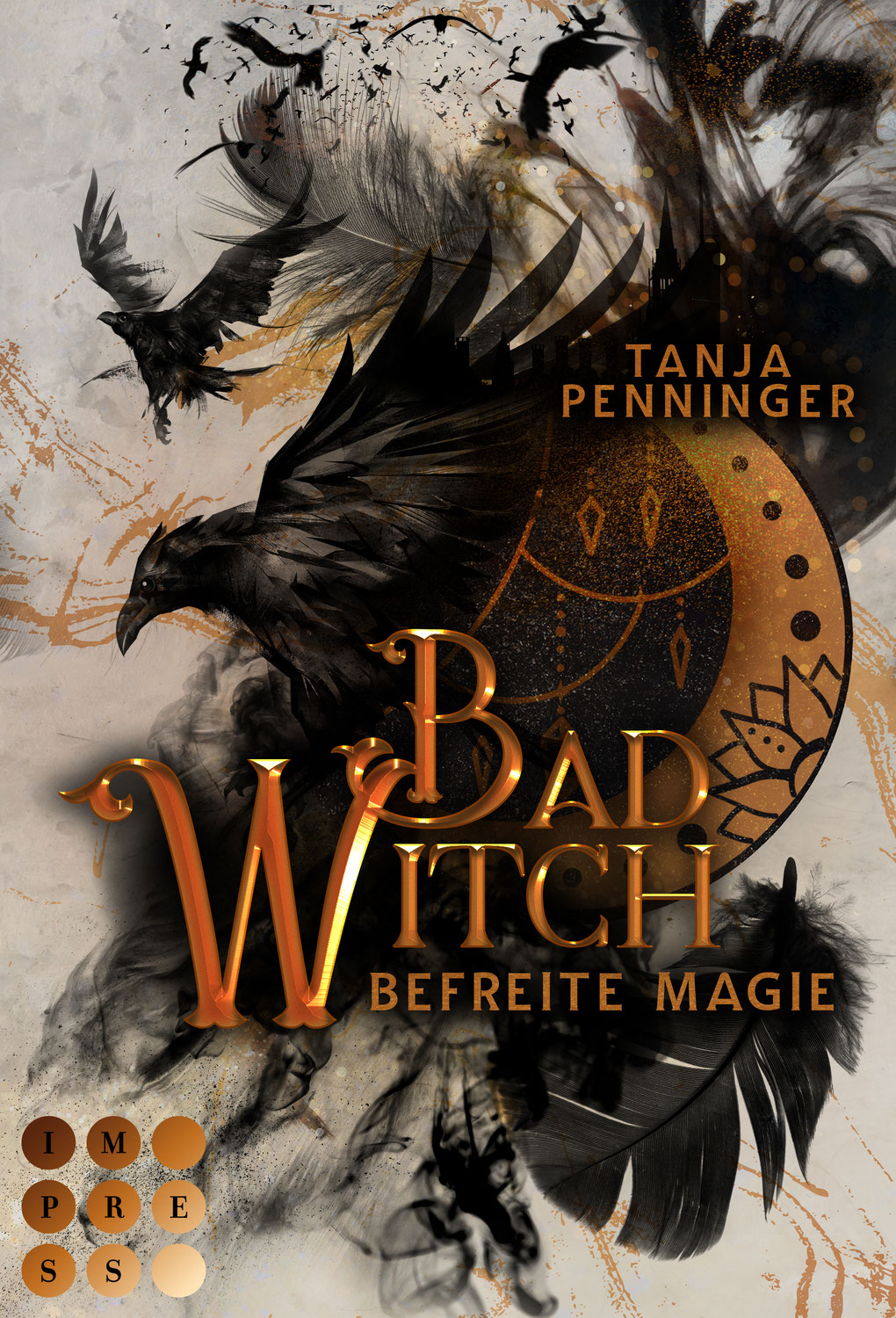 Rezension zu "Bad Witch. Befreite Magie" von Tanja Penninger