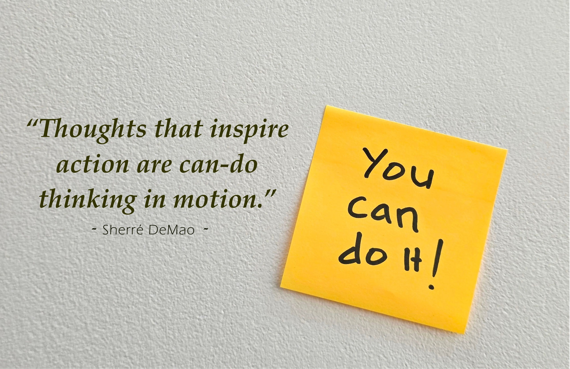 Are you "CAN DO" thinking?