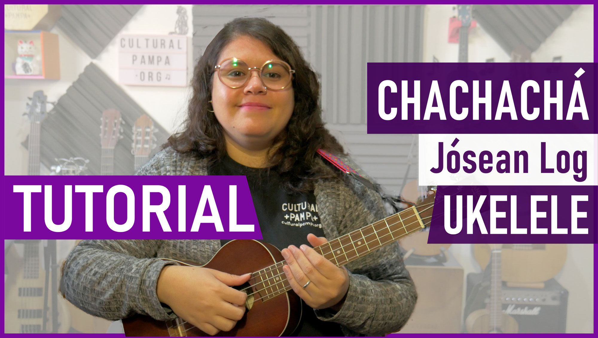 Como tocar Chachacha (Josean Log) Tutorial Ukelele