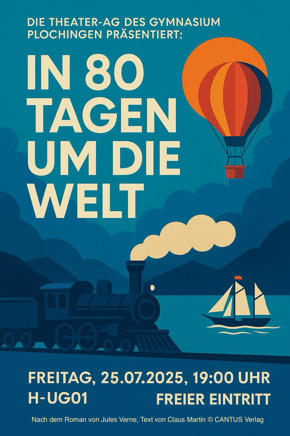 „In 80 Tagen um die Welt“  Eine Inszenierung der Theater AG des Gymnasium Plochingen
