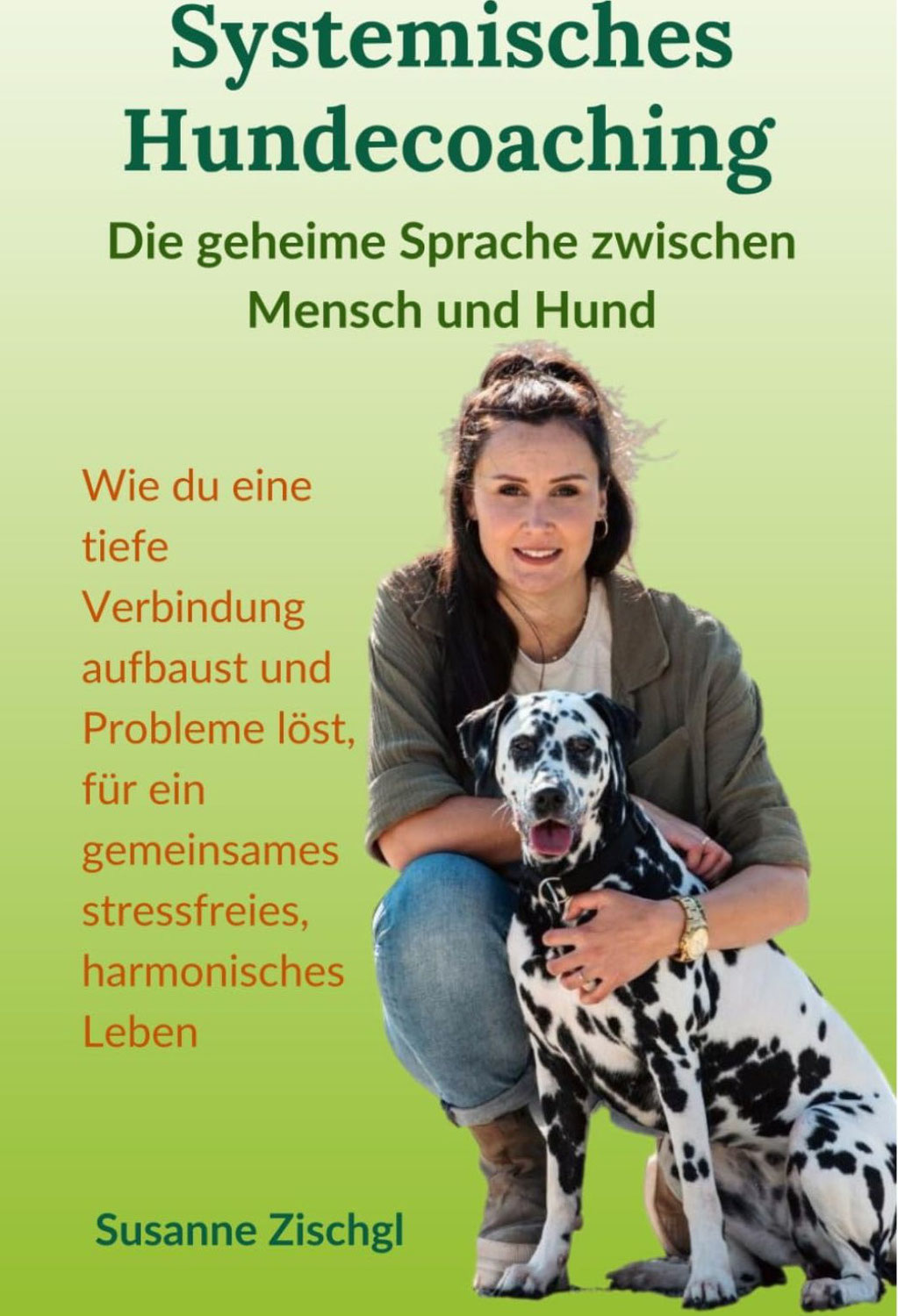 Systemisches Hundecoaching - Was bedeutet das eigentlich?: