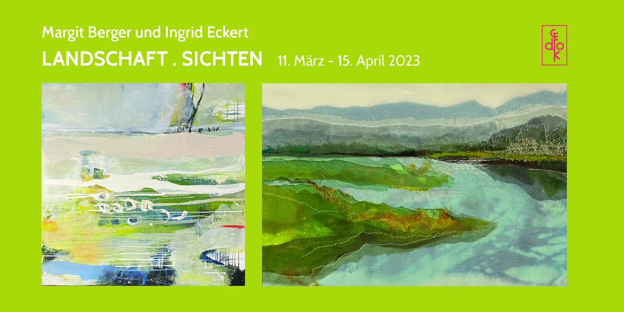 Ausstellung:  "LANDSCHAFT.SICHTEN “