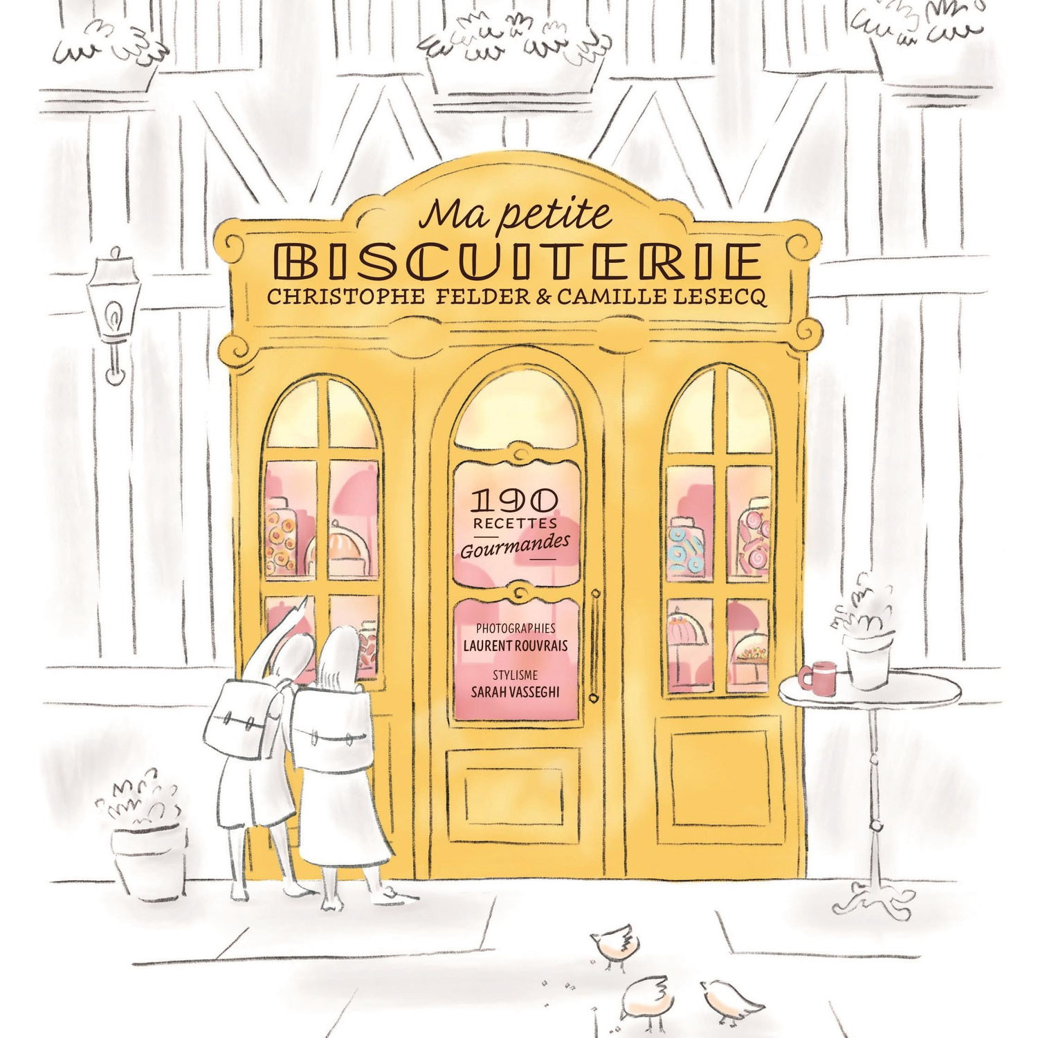 Ma petite biscuiterie, par Christophe Felder et Camille Lesecq