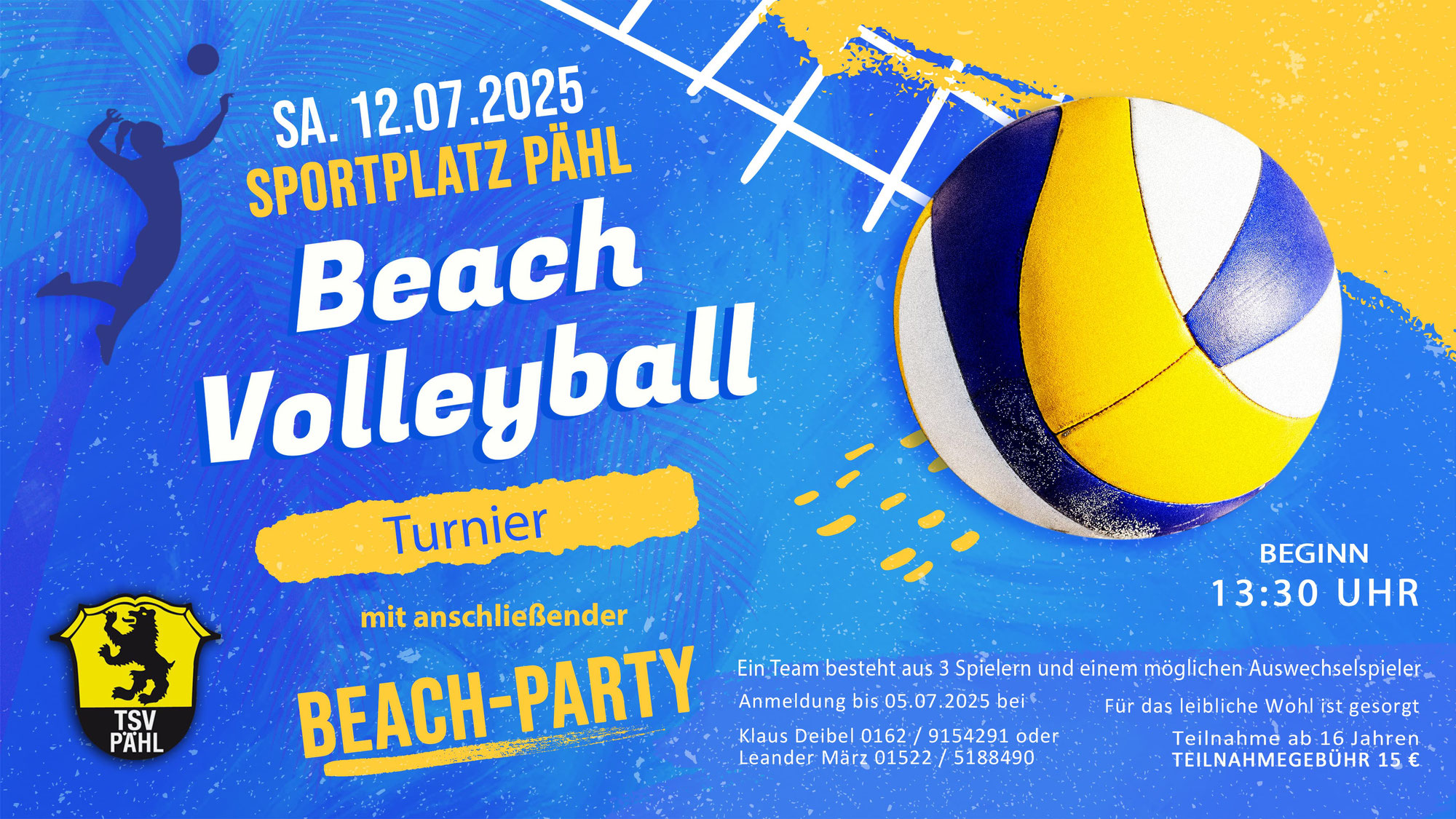 Beach-Volleyball Turnier am 12.07.2025