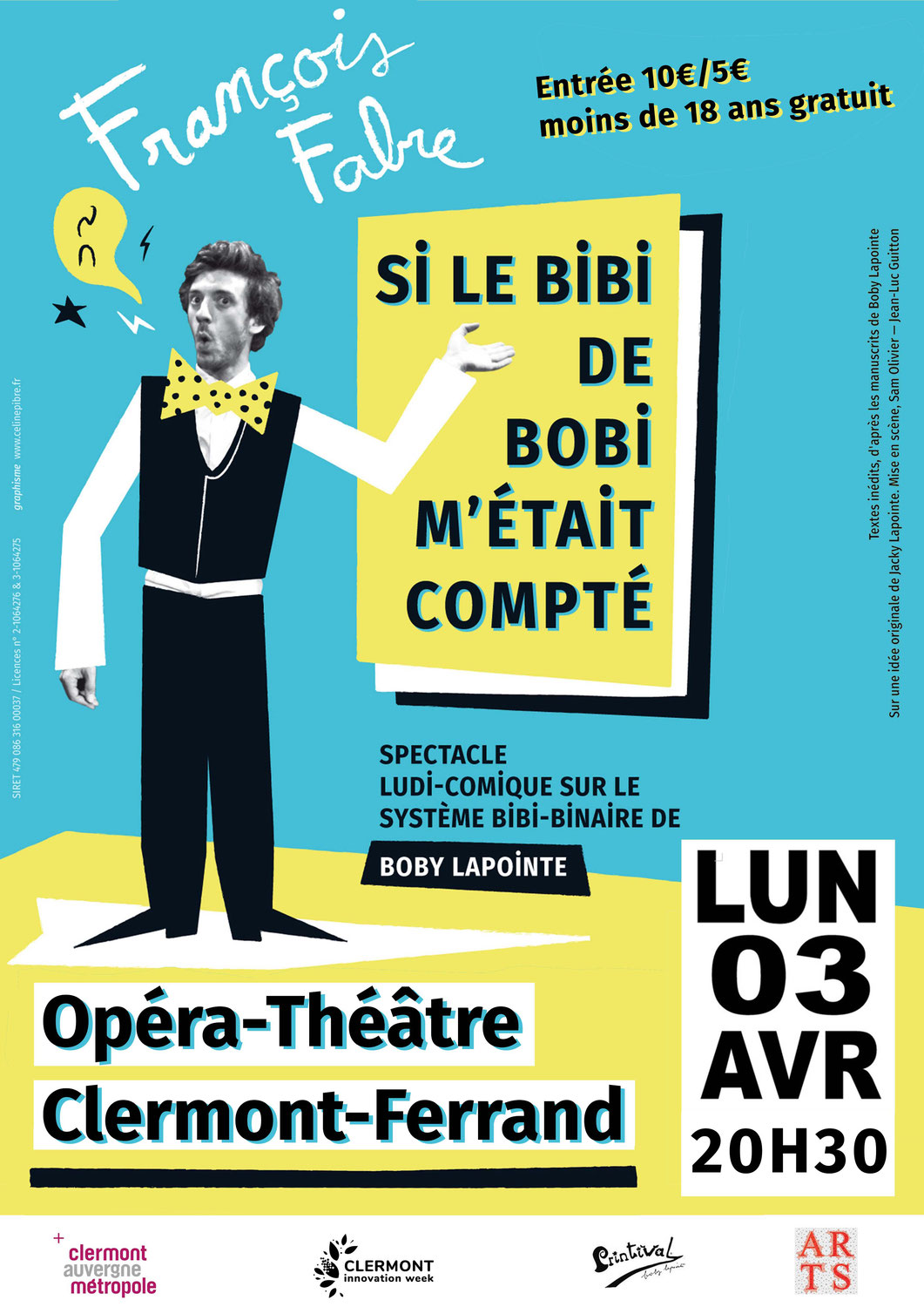 "Si le BIBI de BOBI m'était compté", spectacle ludi-comique, le lundi 3 avril 2023 à 20h30, à l'Opéra-Théâtre de Clermont-Ferrand