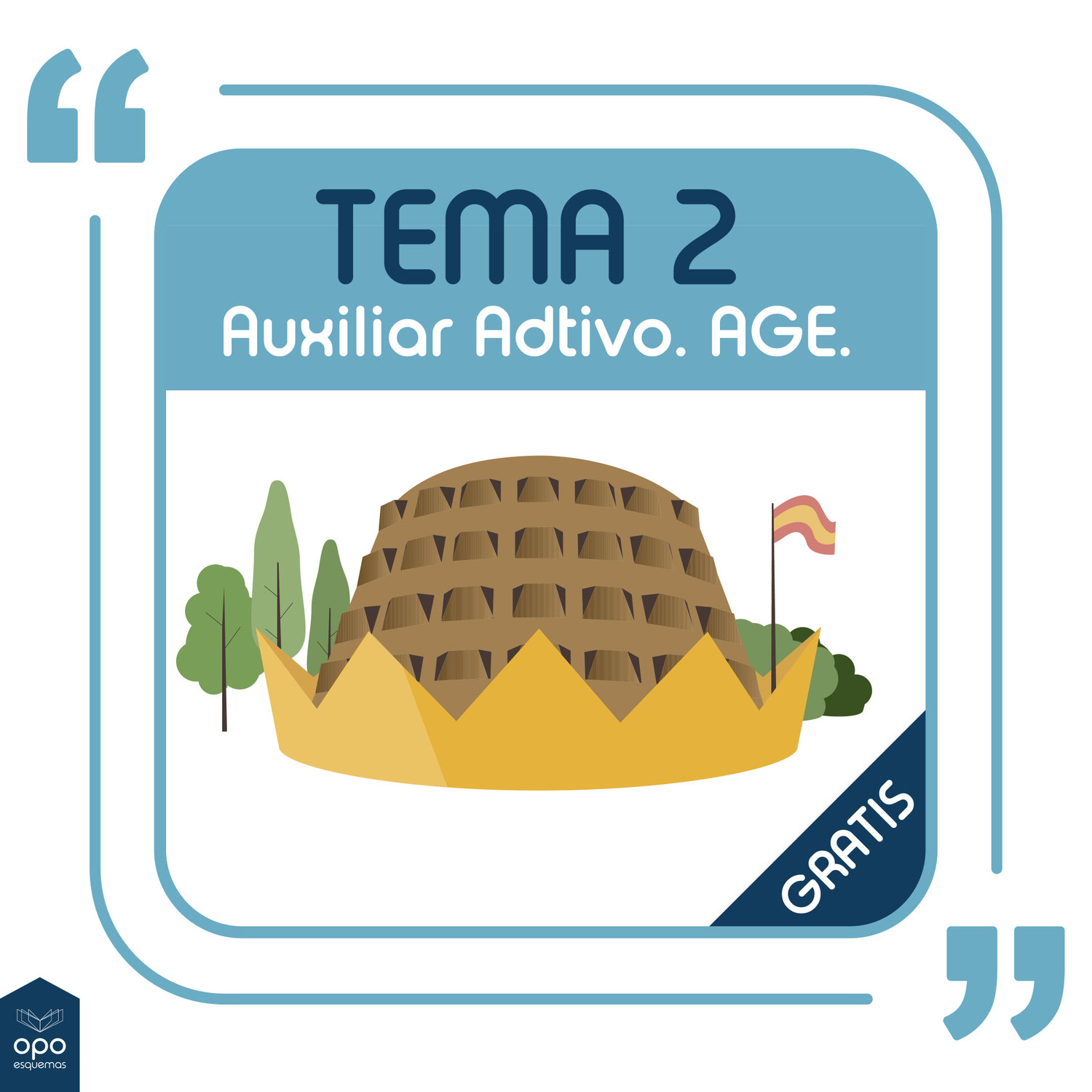 Tema 2 (DESCARGA GRATIS). Temario Oposición Auxiliar Administrativo del Estado. OpoEsquemas