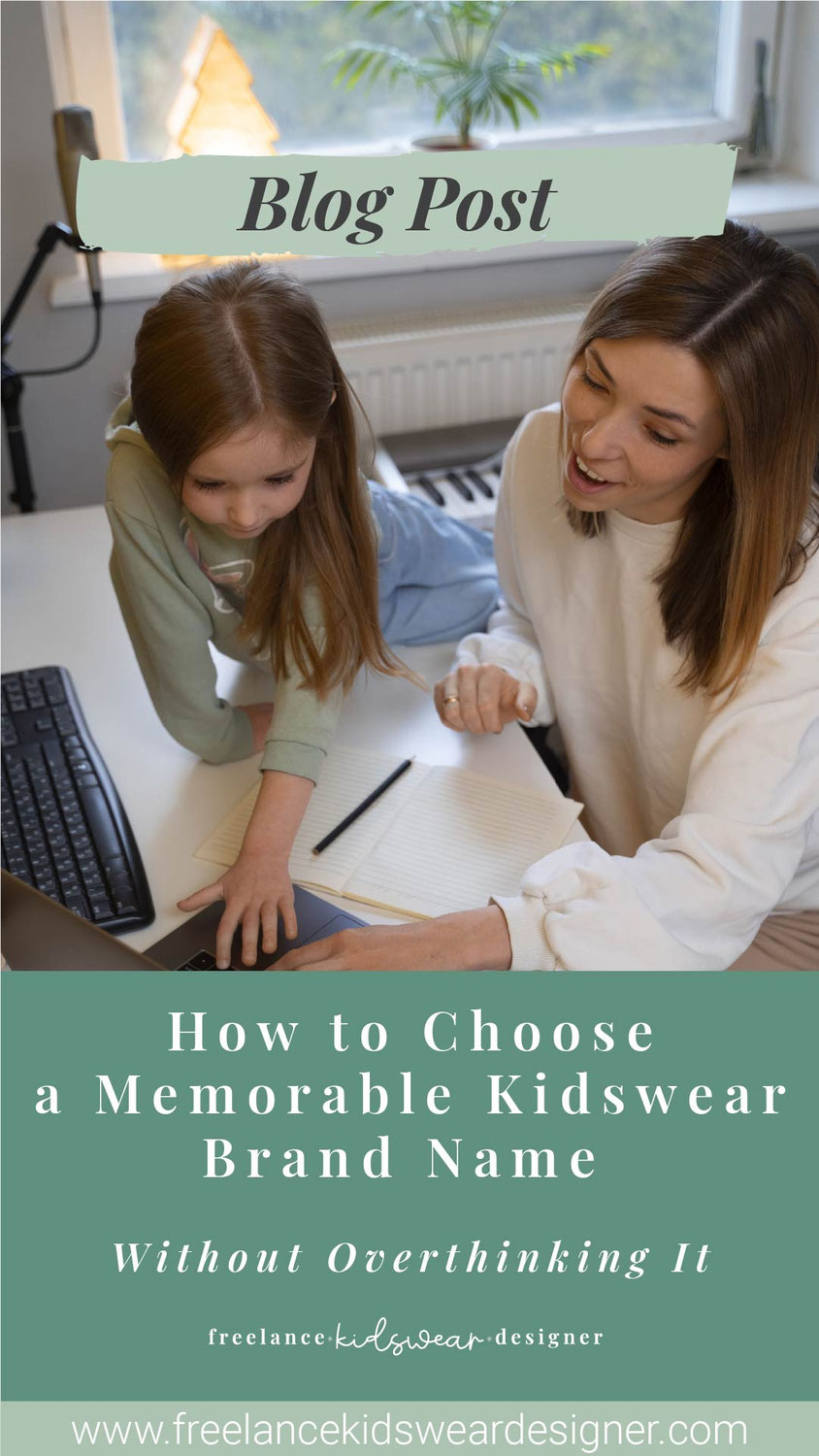 How to Choose a Memorable Kidswear Brand Name Without Overthinking It