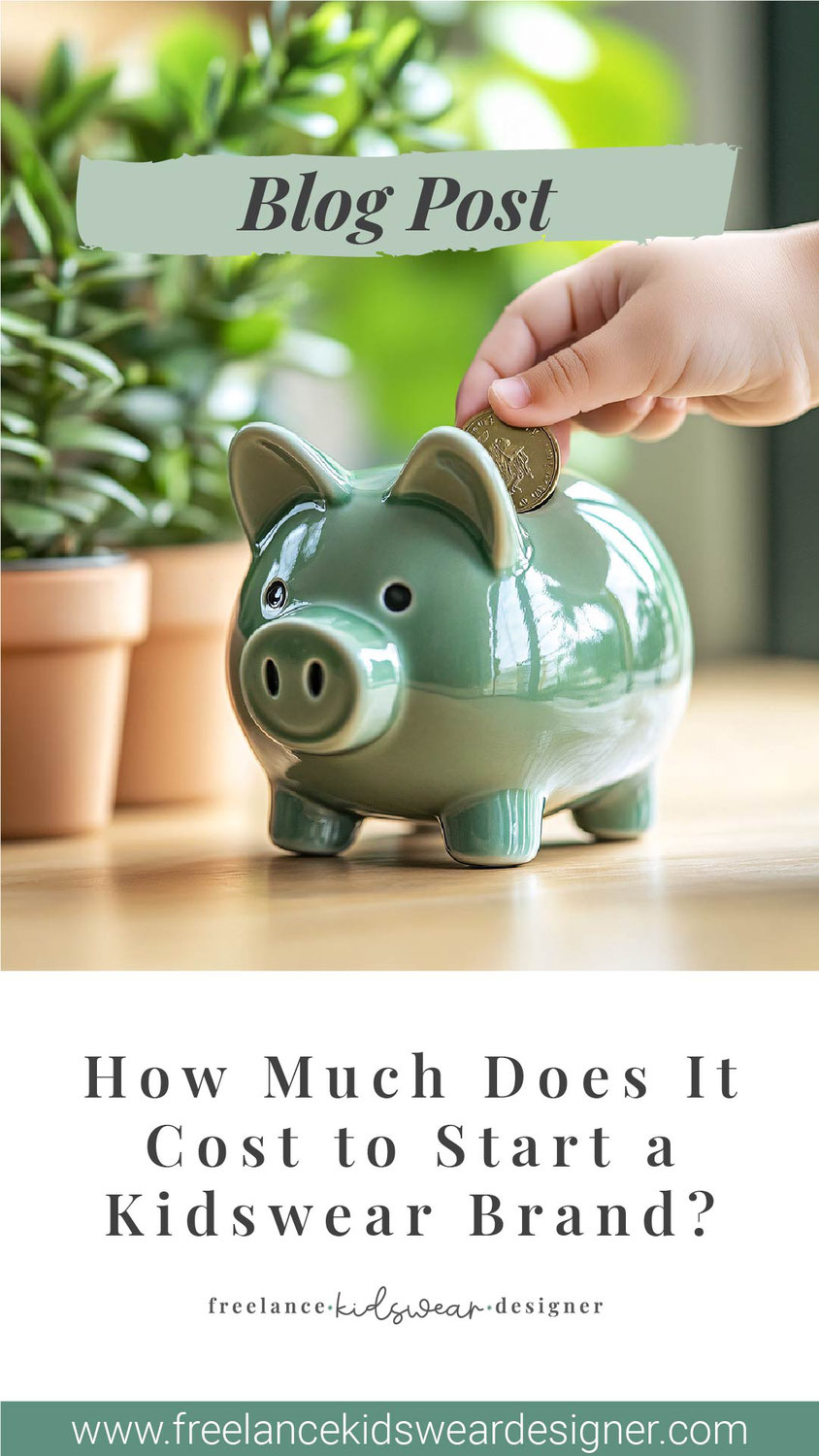 How Much Does It Cost to Start a Kidswear Brand? Budget Breakdown for Moms