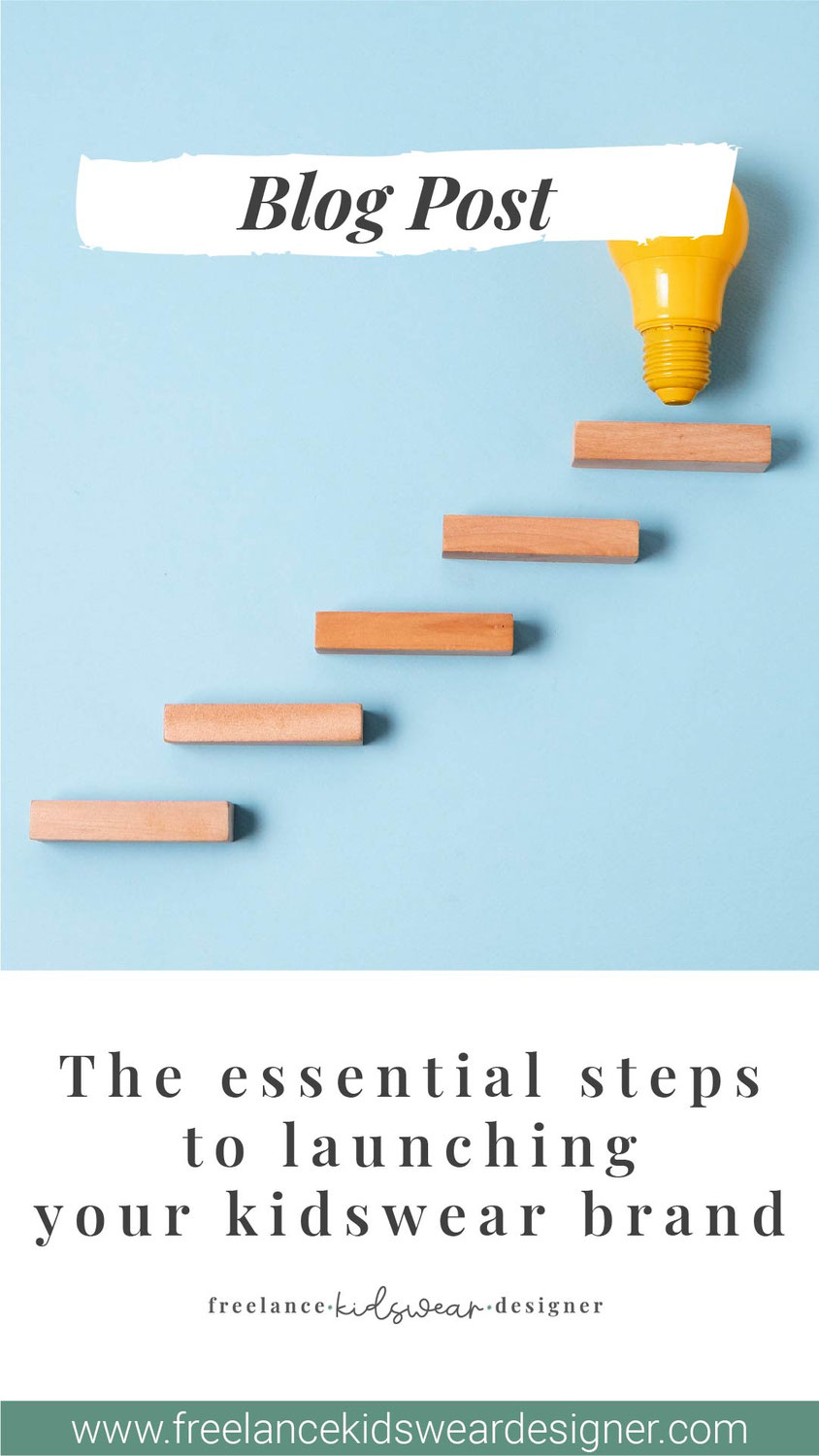 The essential steps to launching your kidswear brand