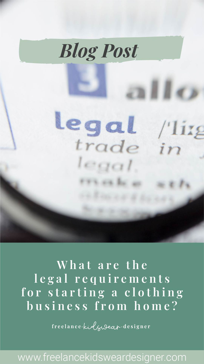 Starting a Clothing Business from Home: Legal Requirements and Important Steps