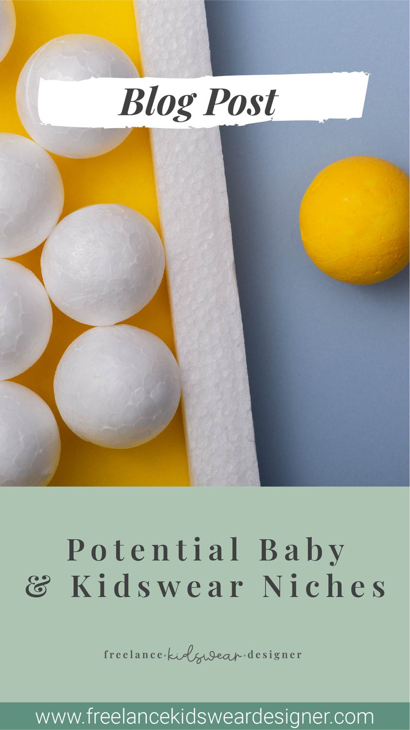 Potential Baby & Kidswear Niches