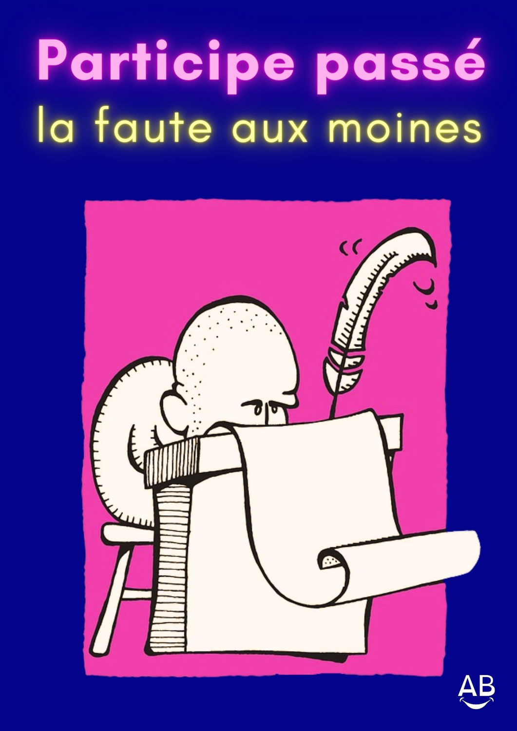 L'accord du participe passé avec le COD, la faute aux moines