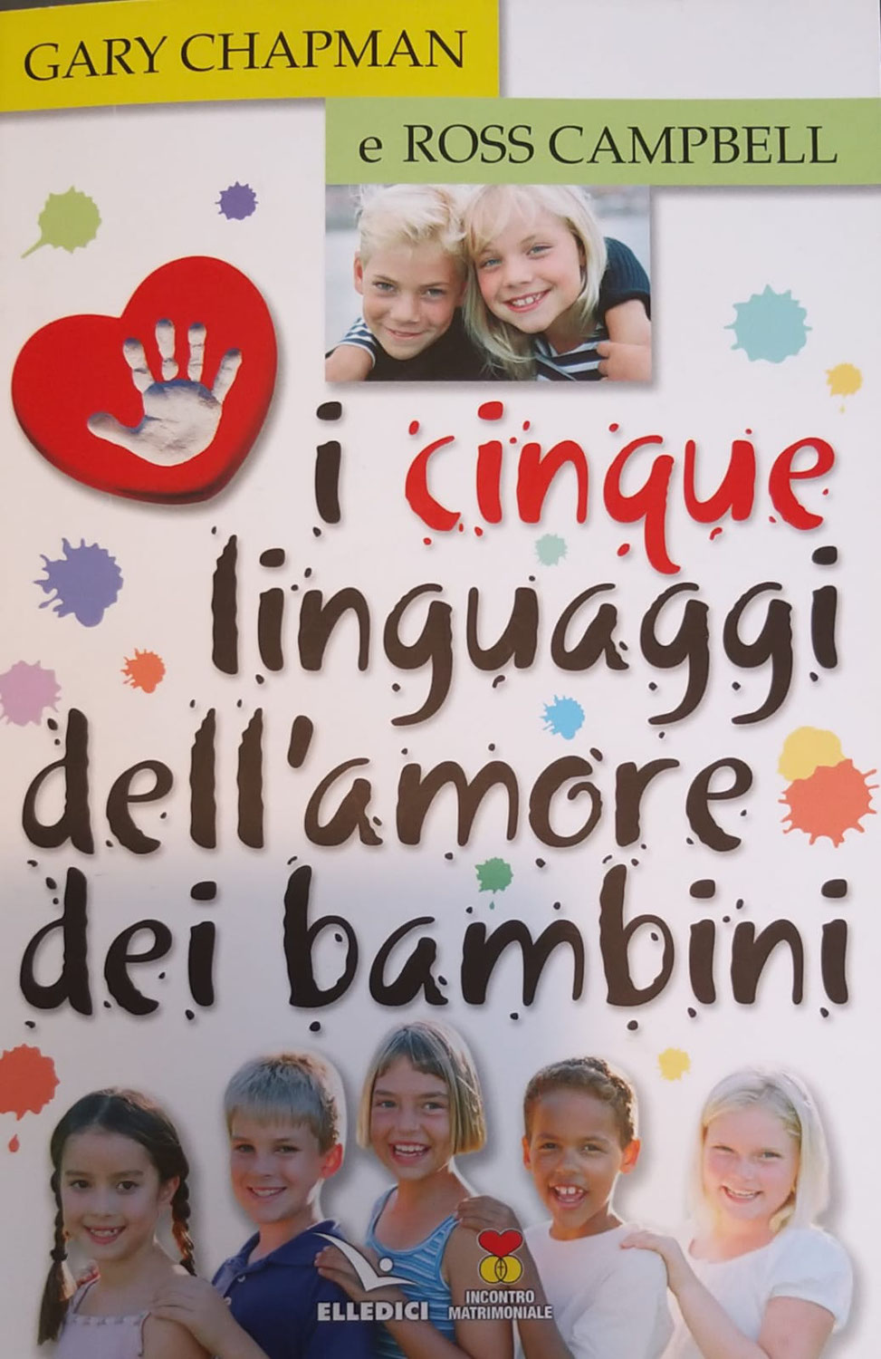 i cinque linguaggi dell'amore dei bambini