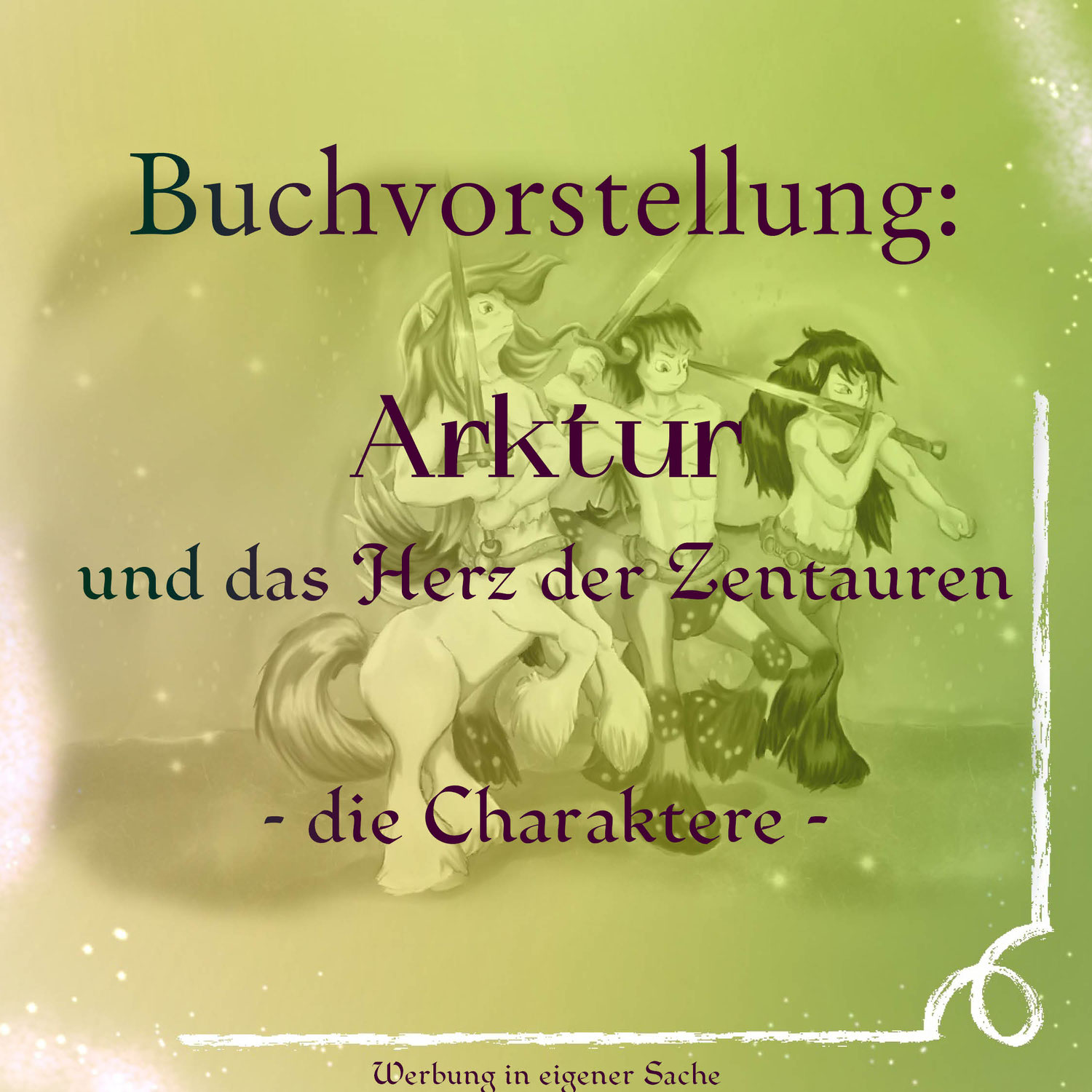 Zentauren einer High Fantasy-Welt – die Roman-Charaktere aus „Arktur“ kurz vorgestellt
