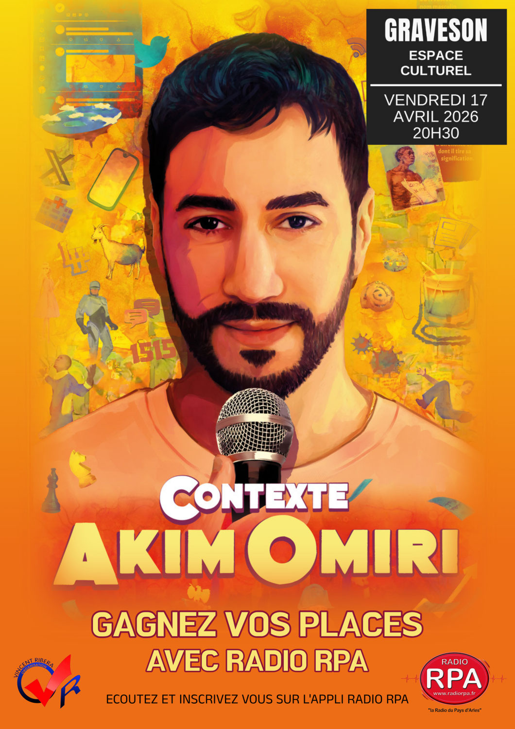 JEU AKIM OMIRI le Vendredi 17 Avril 2026 à GRAVESON - Radio RPA