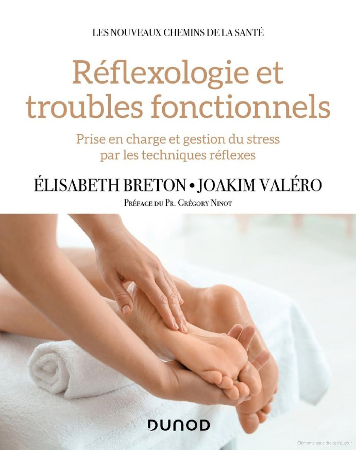 Réflexologie et troubles fonctionnels par Elisabeth Breton et Joakim Valéro