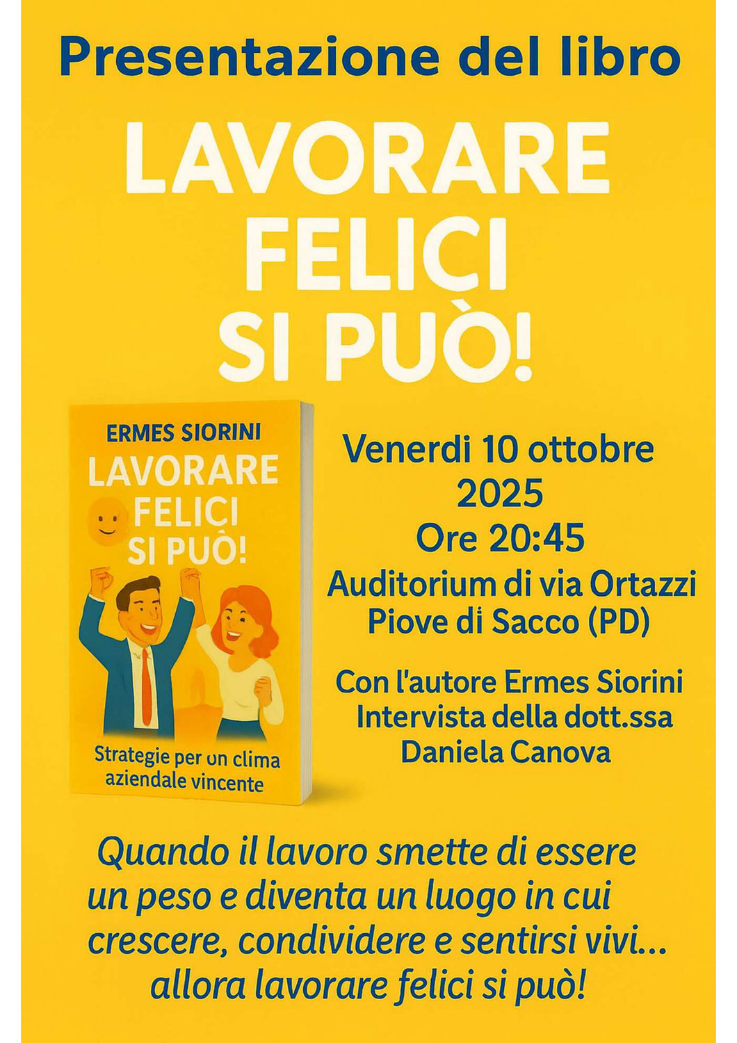 PRESENTAZIONE DEL LIBRO "LAVORARE FELICI SI PUO'!