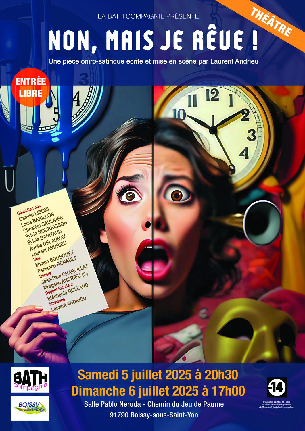 THEATRE : Non mais je rêve !