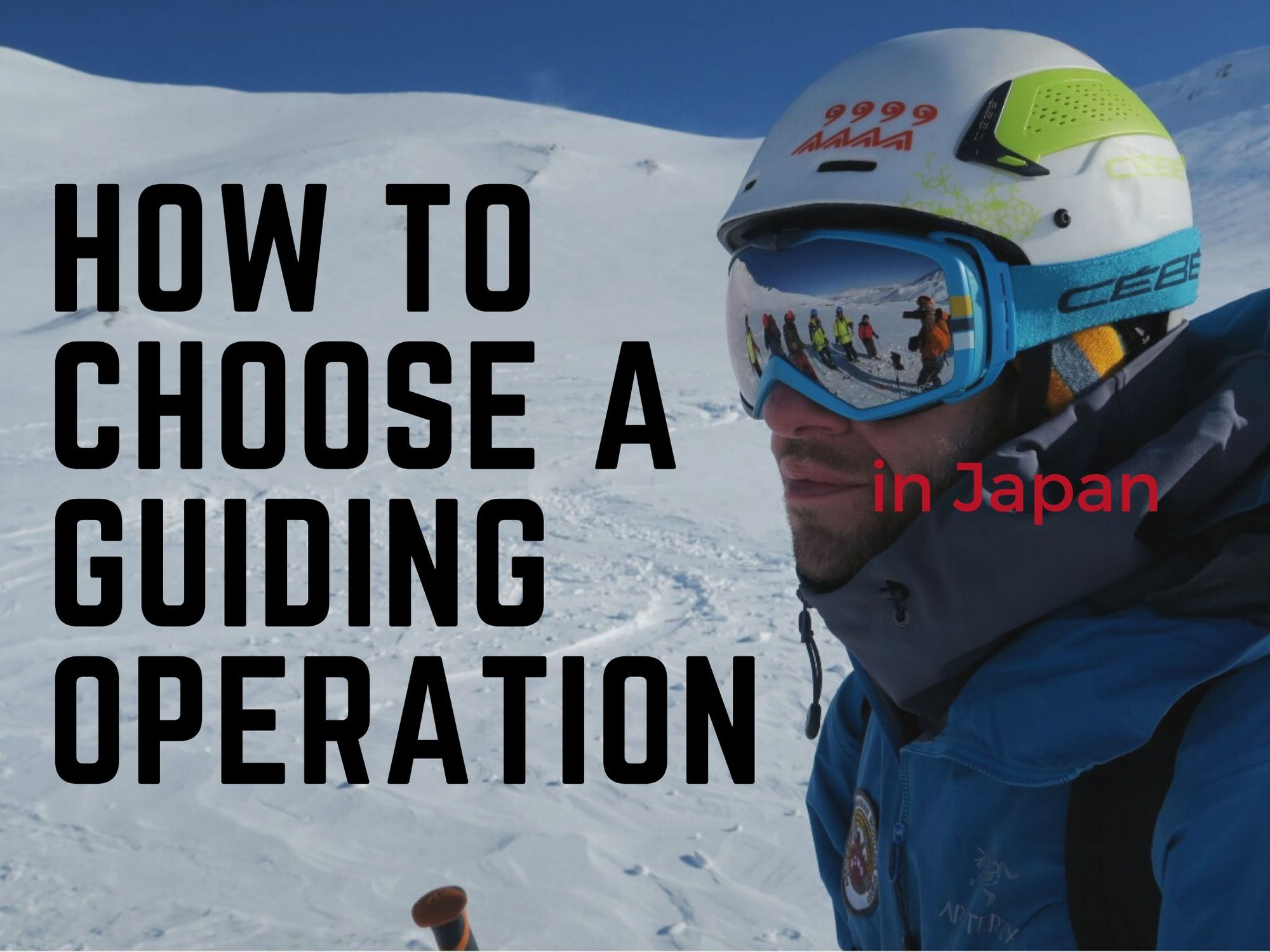 How to Choose a Ski Guide Operation in Japan