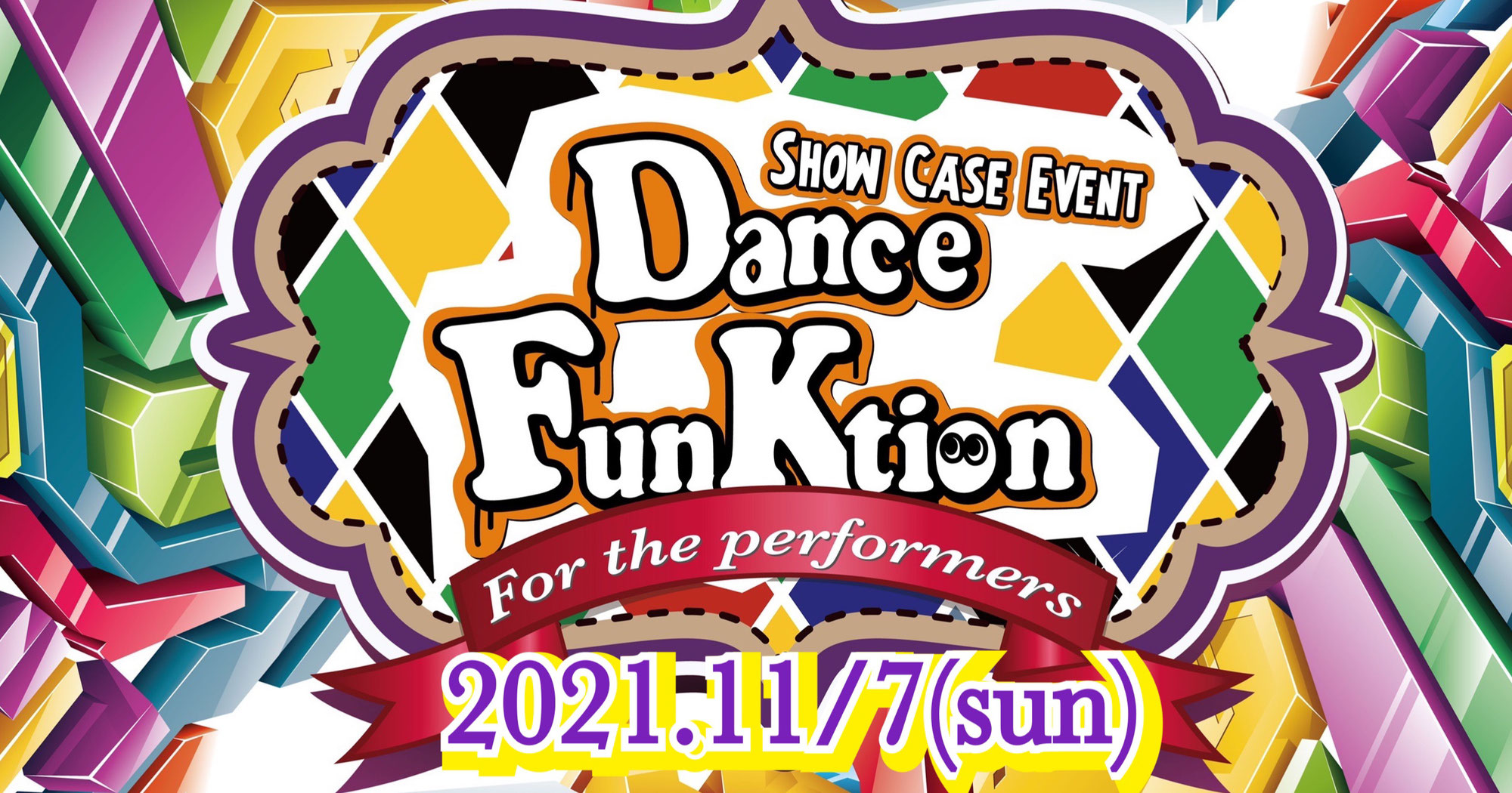 2021/11/7(日)Dance FunKtion Time table Up!!